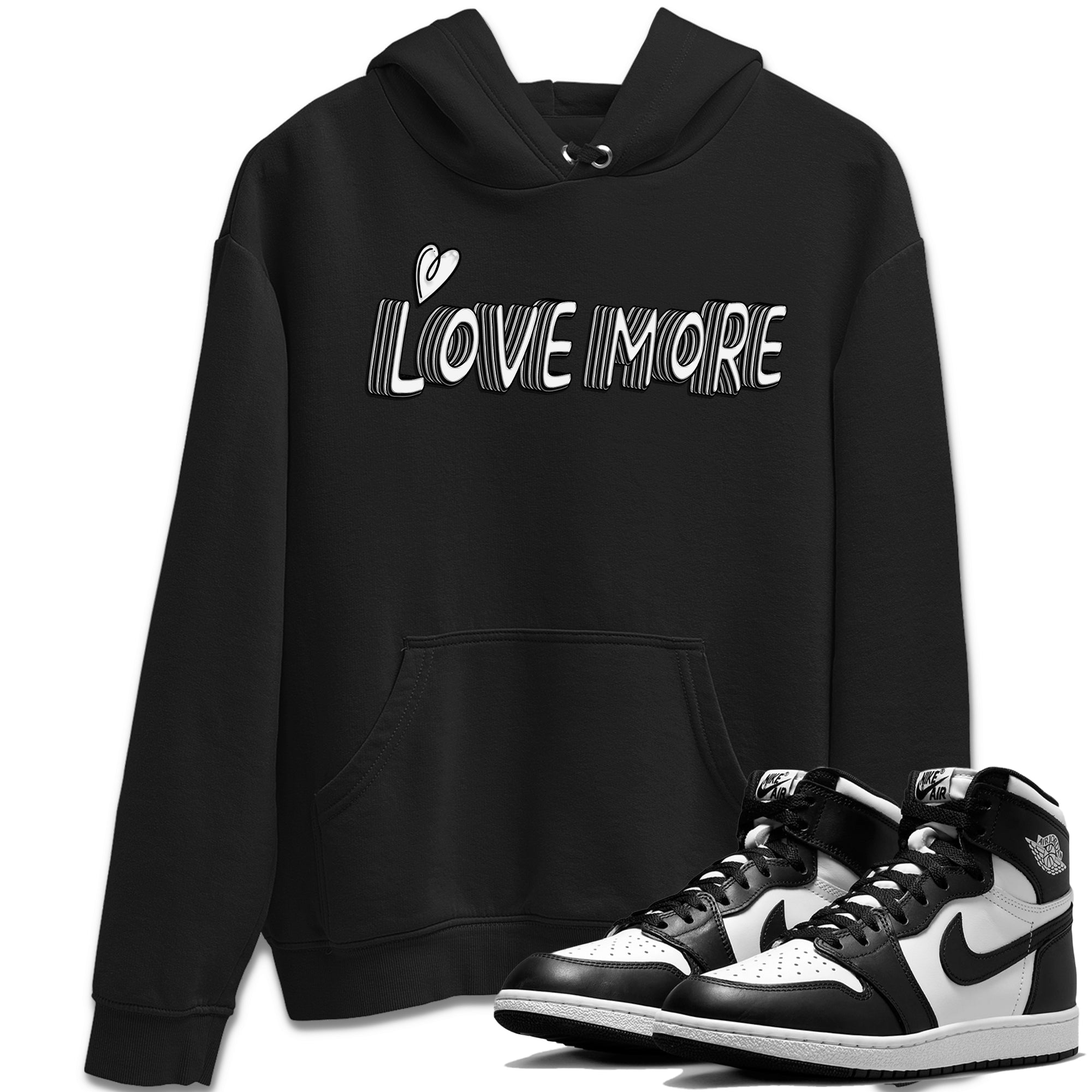 Air Jordan 1 Black White Shirt To Match Jordans Love More Sneaker Tees Air Jordan 1 Black White Drip Gear Zone Sneaker Matching Clothing Unisex Shirts