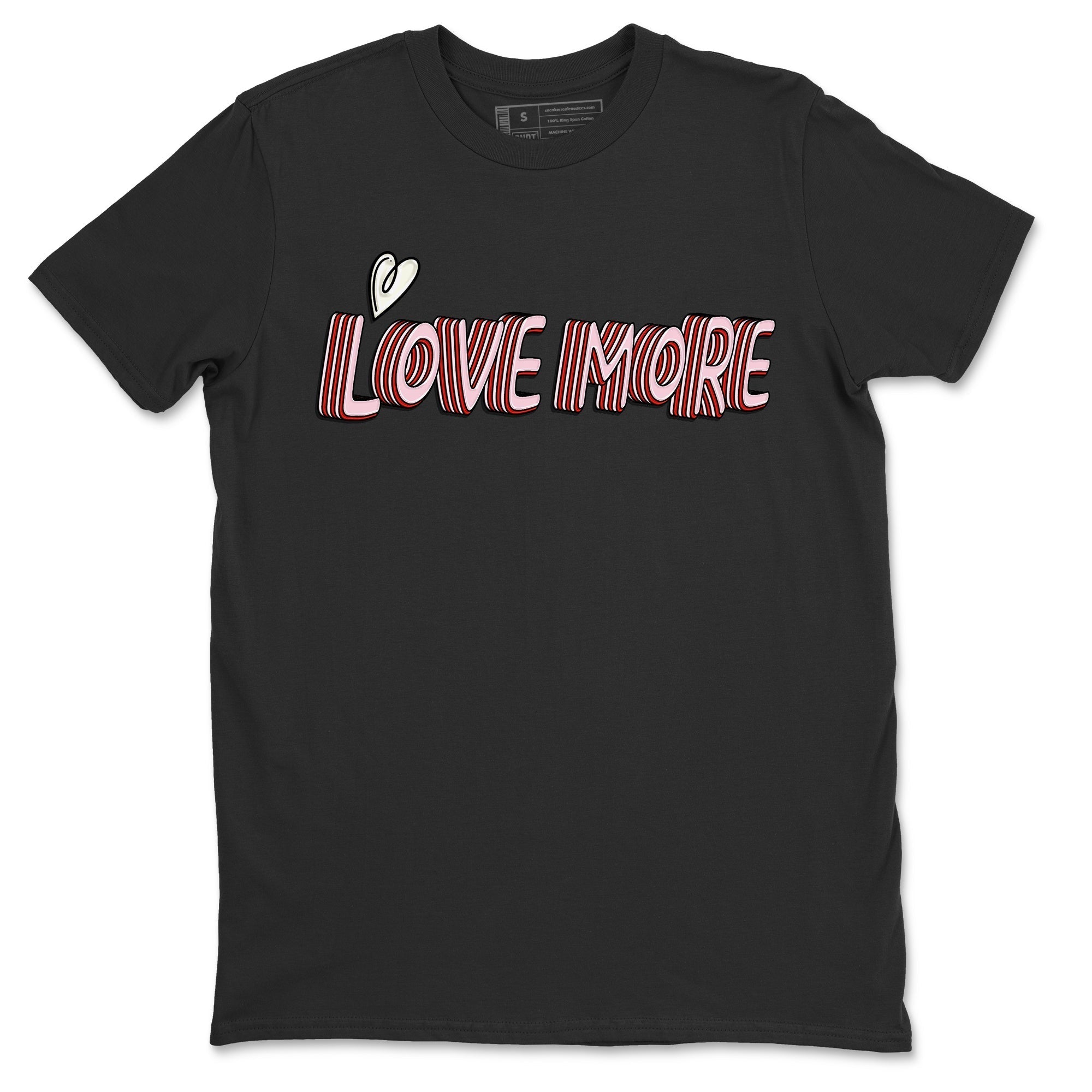 Air Force 1 Valentines Day Sneaker Match Tees Love More Sneaker Tees Air Force 1 Valentines Day Jordan to match sneaker T-Shirt Crew Neck Shirts