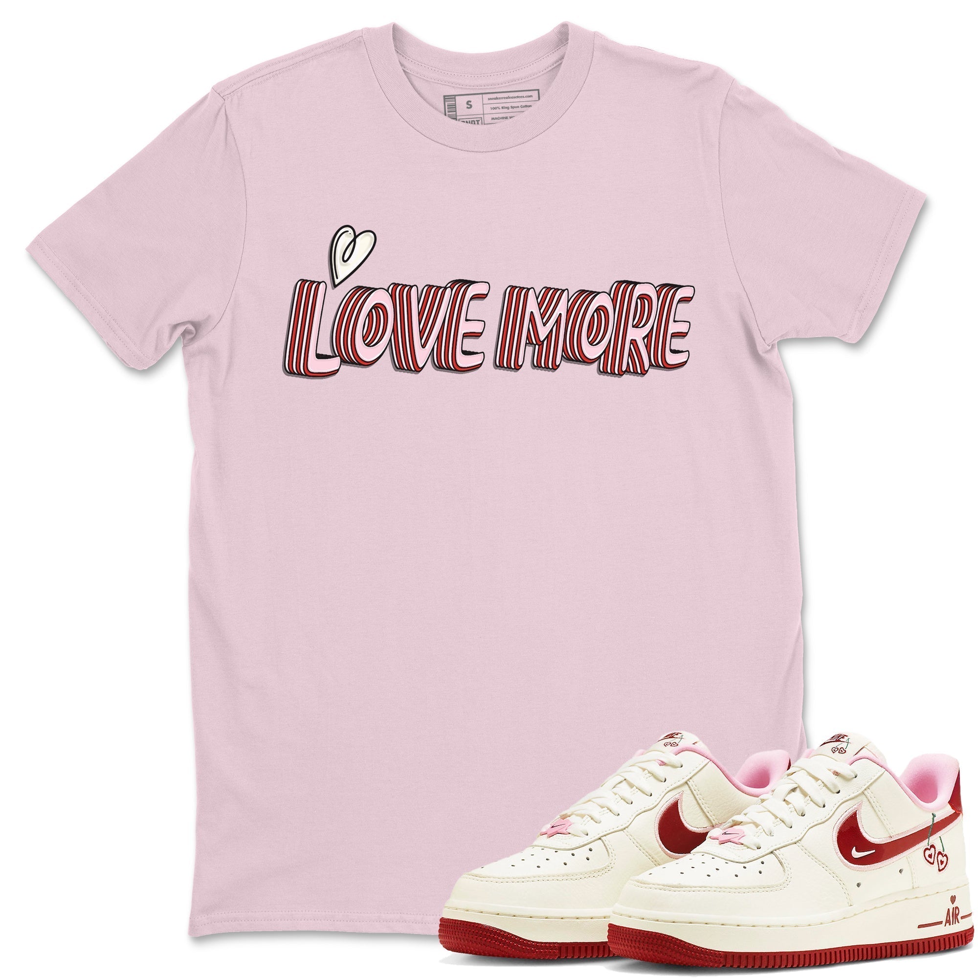 Air Force 1 Valentines Day Sneaker Match Tees Love More Sneaker Tees Air Force 1 Valentines Day Jordan to match sneaker T-Shirt Crew Neck Shirts
