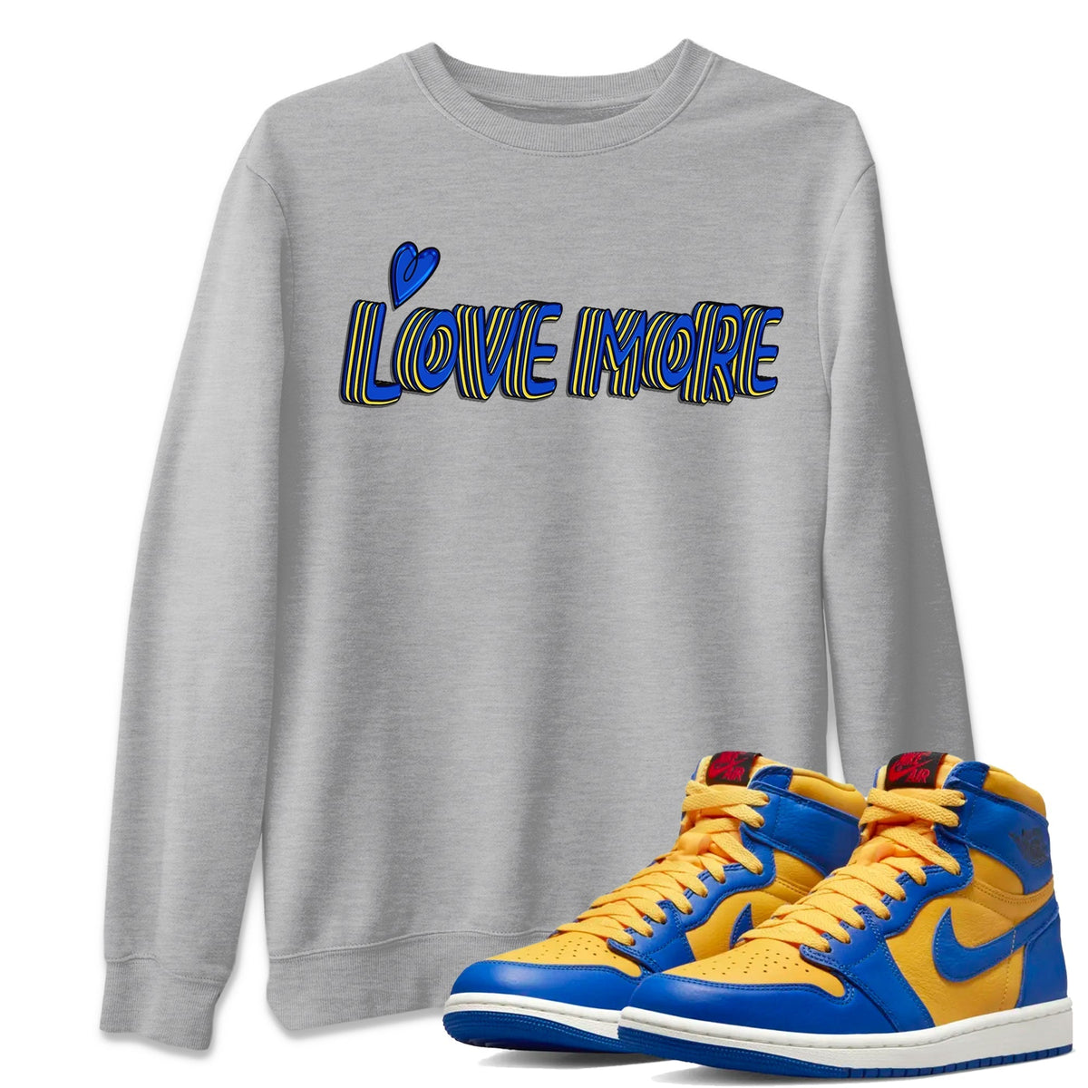 Jordan 1 Game Royal and Varsity Maize Sneaker Matching T-Shirt Love More Sneaker Tees Jordan 1 Game Royal and Varsity Maize Sneaker Release Tees Crew Neck Tees