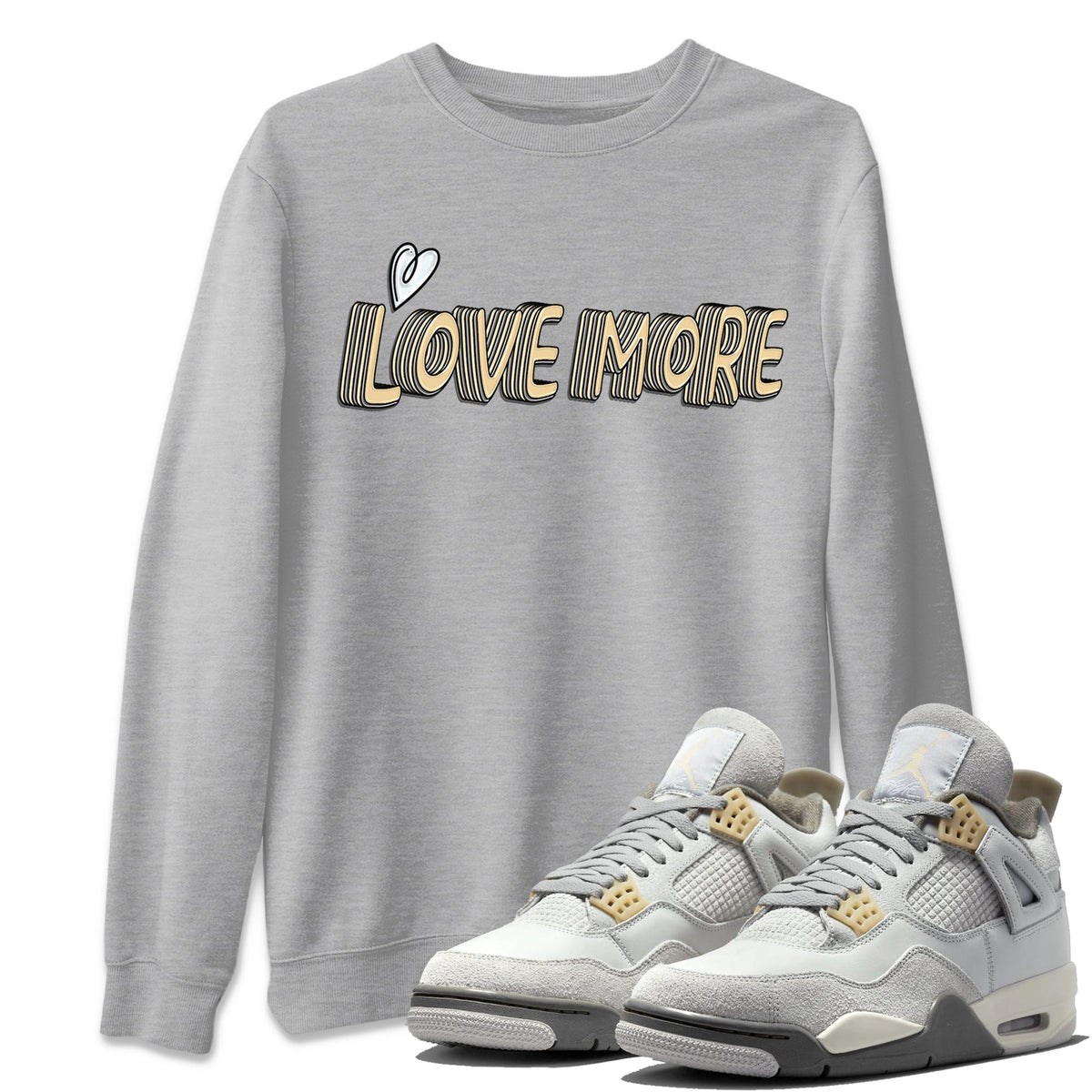 Jordan 4 Craft Sneaker Matching T-Shirt Love More Sneaker Tees Jordan 4 Craft Sneaker Release Tees Crew Neck Tees