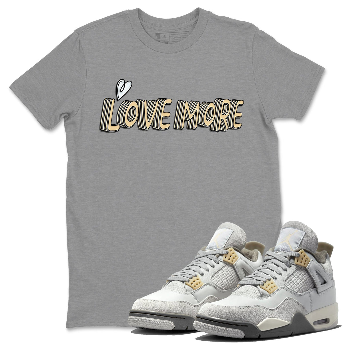 Jordan 4 Craft Sneaker Matching T-Shirt Love More Sneaker Tees Jordan 4 Craft Sneaker Release Tees Crew Neck Tees