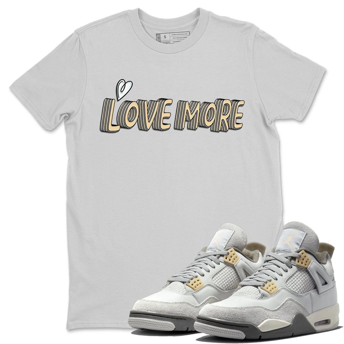 Jordan 4 Craft Sneaker Matching T-Shirt Love More Sneaker Tees Jordan 4 Craft Sneaker Release Tees Crew Neck Tees