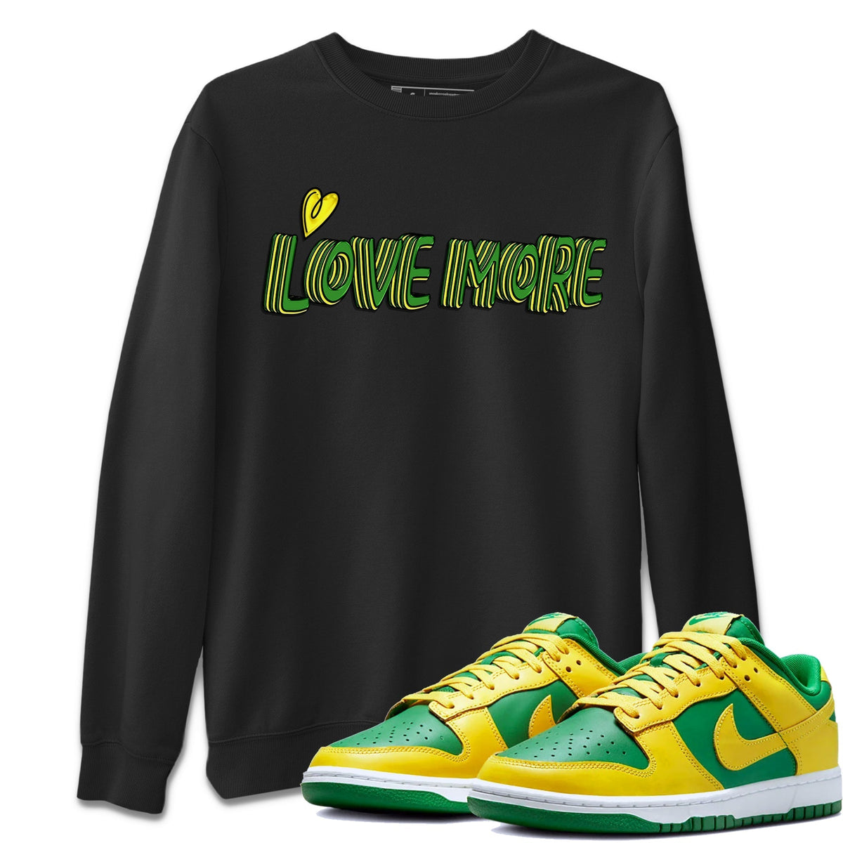 Dunk Reverse Brazil Sneaker Match Tees Love More Sneaker Tees Dunk Reverse Brazil Jordan to match sneaker T-Shirt Crew Neck Shirts