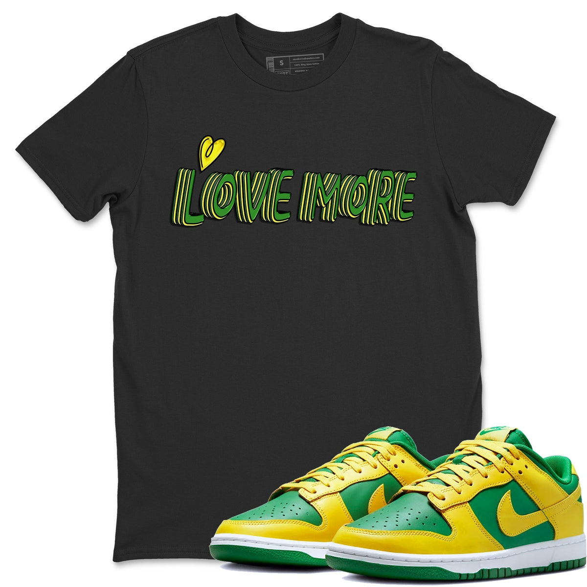 Dunk Reverse Brazil Sneaker Match Tees Love More Sneaker Tees Dunk Reverse Brazil Jordan to match sneaker T-Shirt Crew Neck Shirts