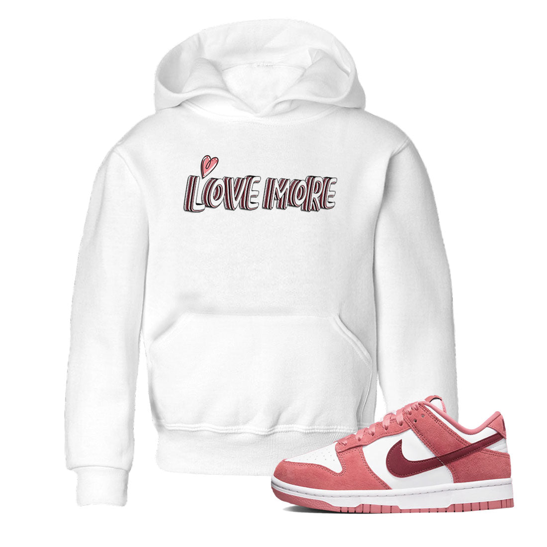 Dunk Valentine's Day shirt to match jordans Love More sneaker tees Dunks Valentine's Day Drip Gear Zone baby toddler White 1 cotton Shirt