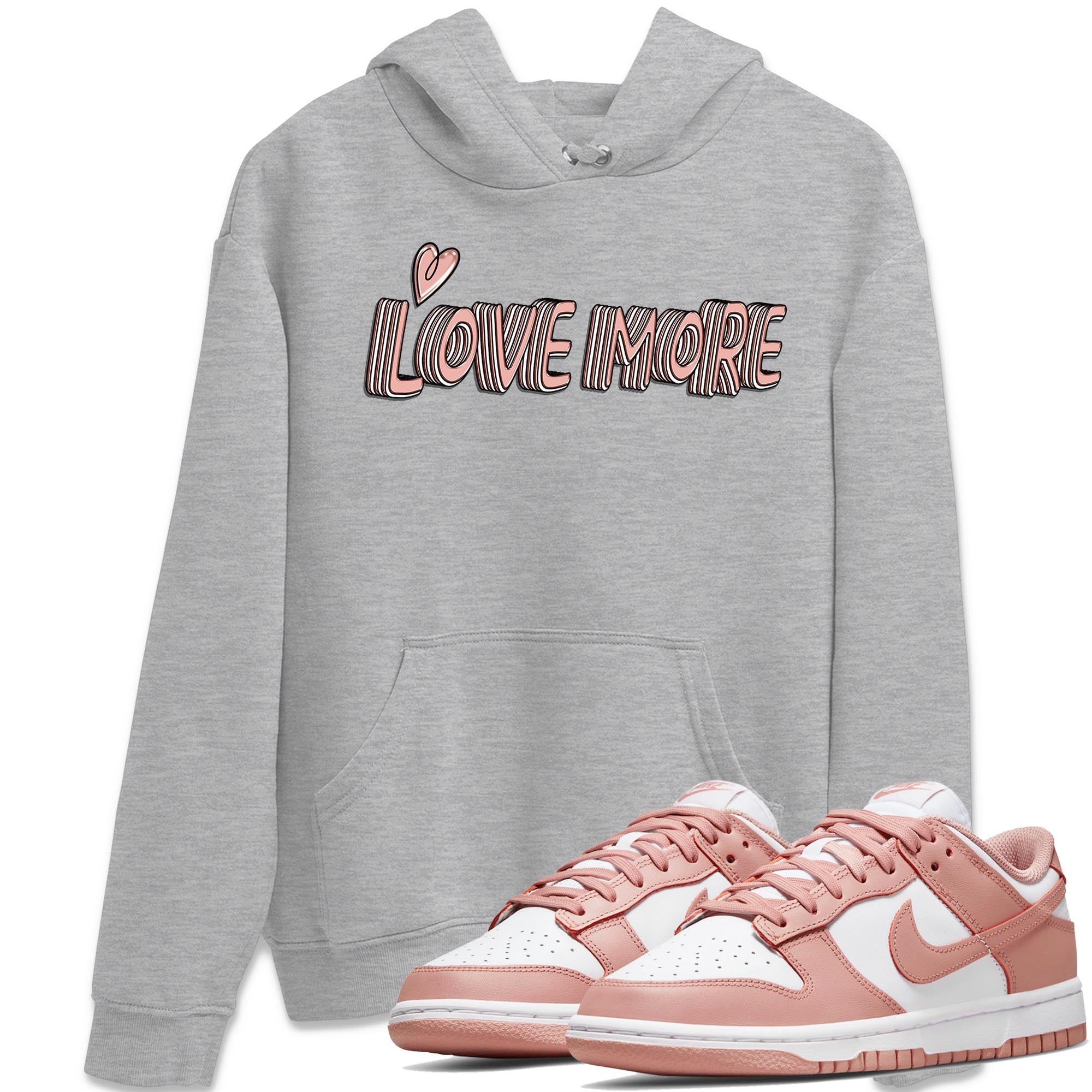 Nike Dunks Low Rose Whisper shirt to match jordans Love More Streetwear Sneaker Shirt Nike Dunk Rose Whisper Drip Gear Zone Sneaker Matching Clothing Unisex Heather Grey 1 T-Shirt