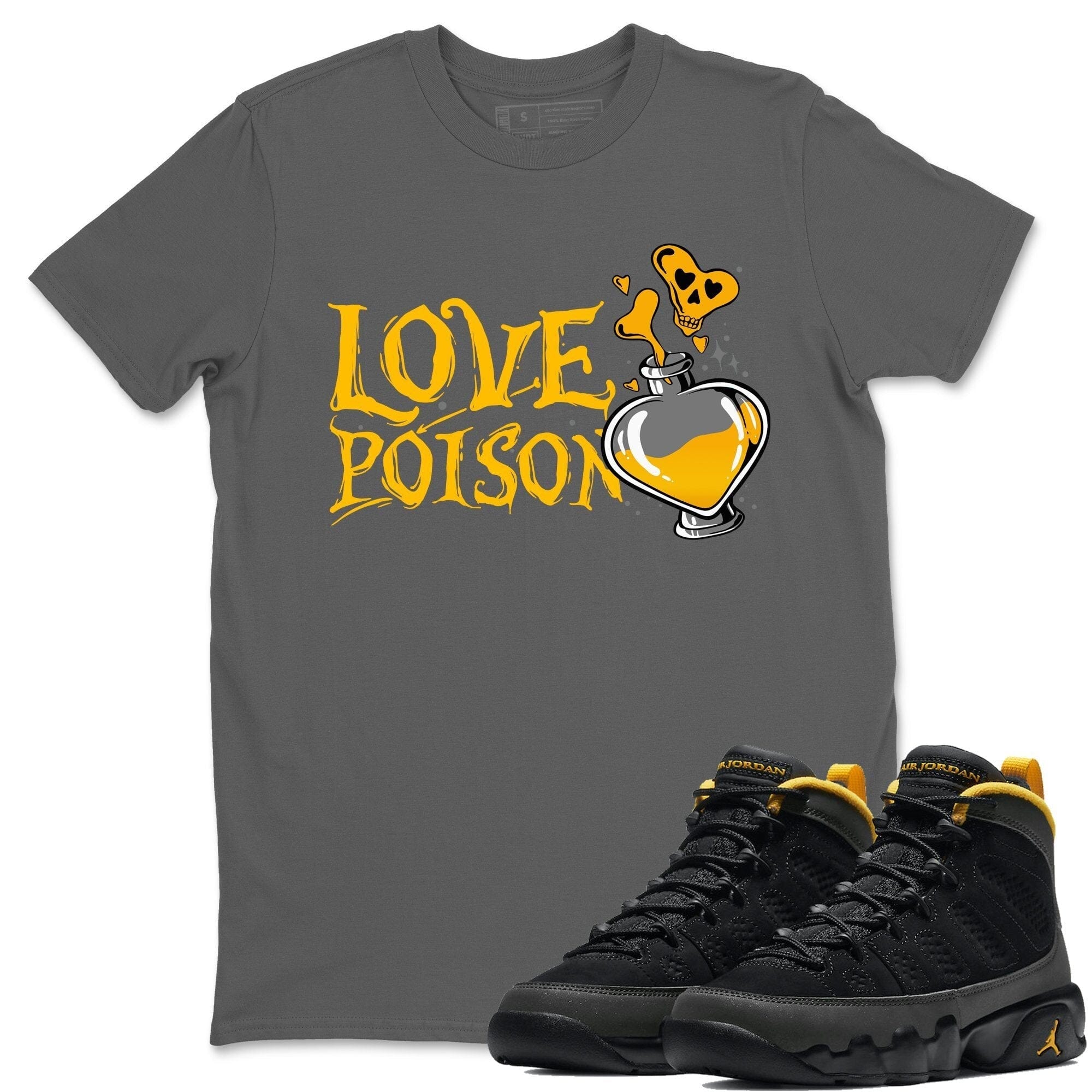 Jordan 9 University Gold Shirt To Match Jordans Love Poison Sneaker Tees Jordan 9 University Gold Drip Gear Zone Sneaker Matching Clothing Unisex Shirts