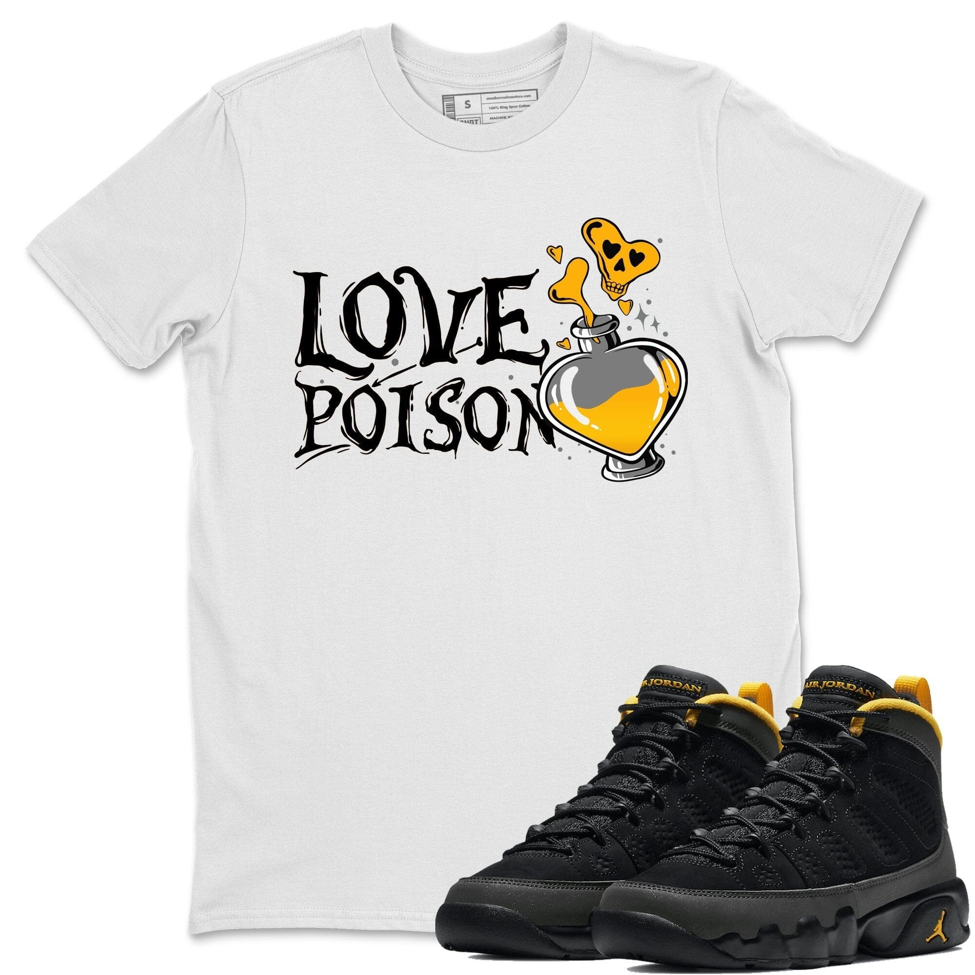 Jordan 9 University Gold Shirt To Match Jordans Love Poison Sneaker Tees Jordan 9 University Gold Drip Gear Zone Sneaker Matching Clothing Unisex Shirts