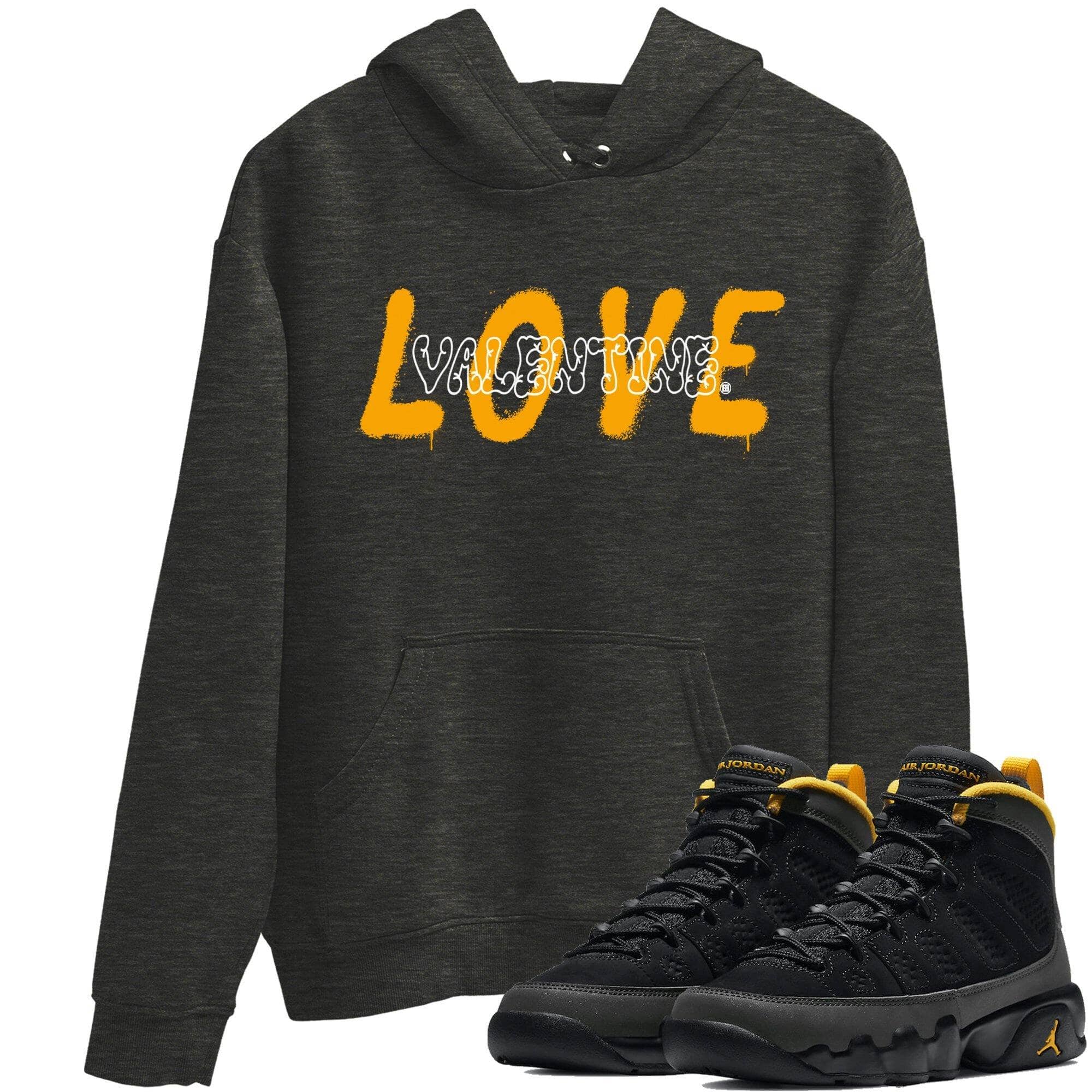 Jordan 9 University Gold Shirt To Match Jordans Love Valentine Sneaker Tees Jordan 9 University Gold Drip Gear Zone Sneaker Matching Clothing Unisex Shirts