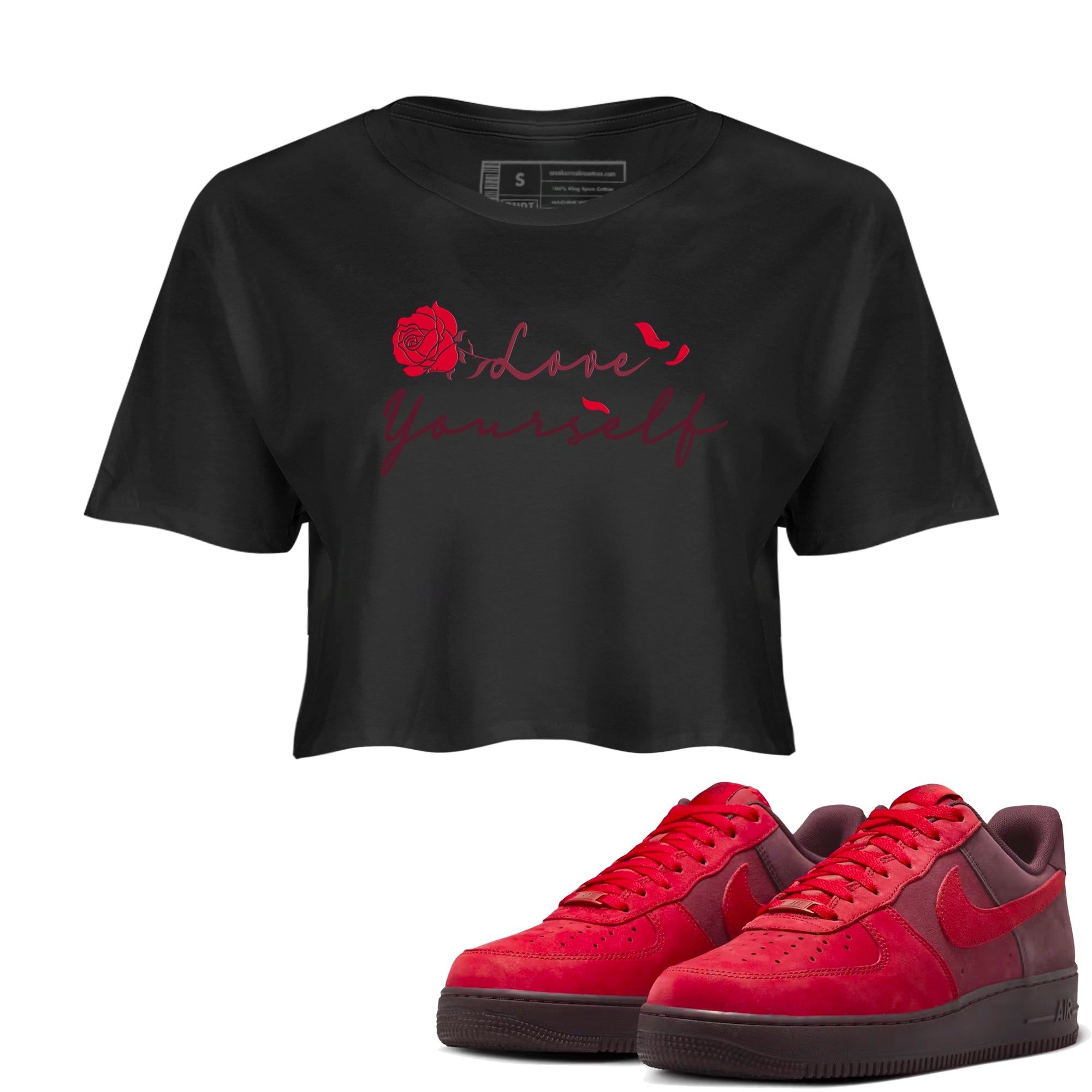 AF1 Layers Of Love shirt to match jordans Love Yourself sneaker tees Air Force1 Layers Of Love Drip Gear Zone Black 1 crop length shirt