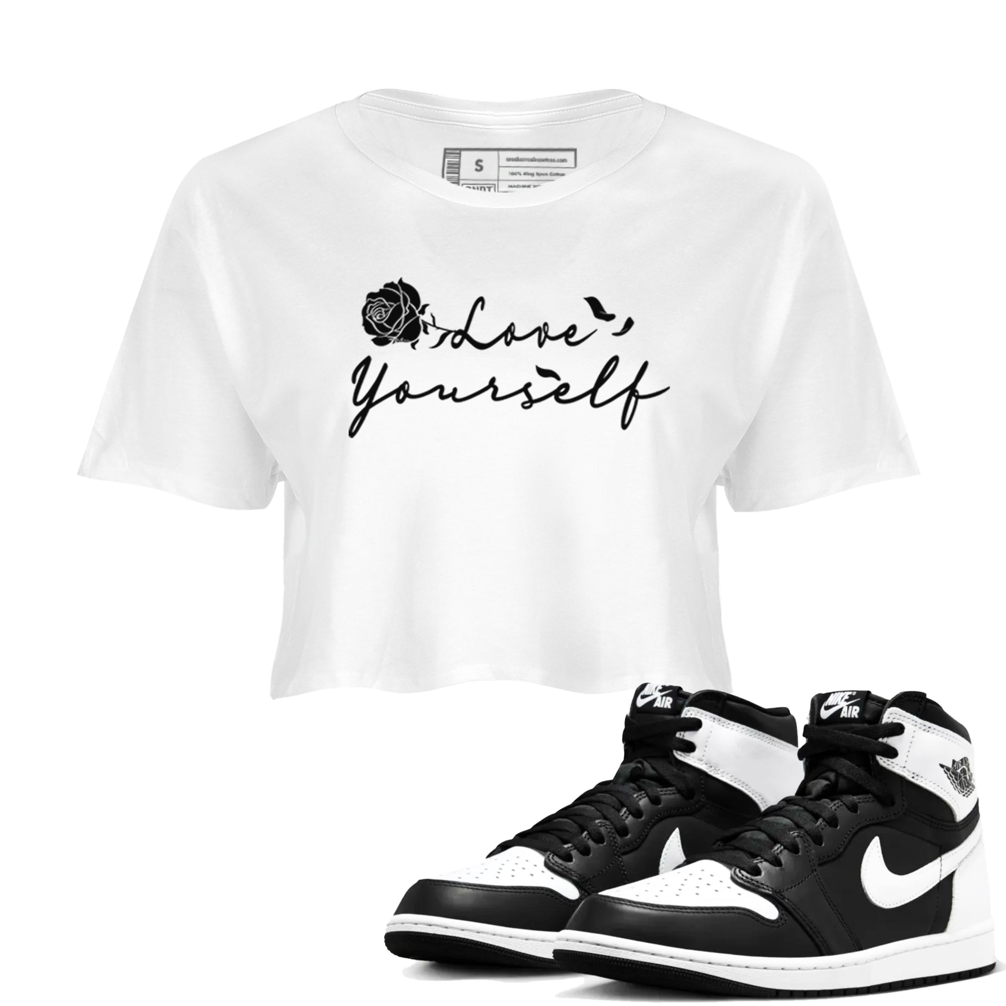 1s Black White shirt to match jordans Love Yourself sneaker tees Air Jordan 1 High OG Black White Drip Gear Zone White 1 crop length shirt