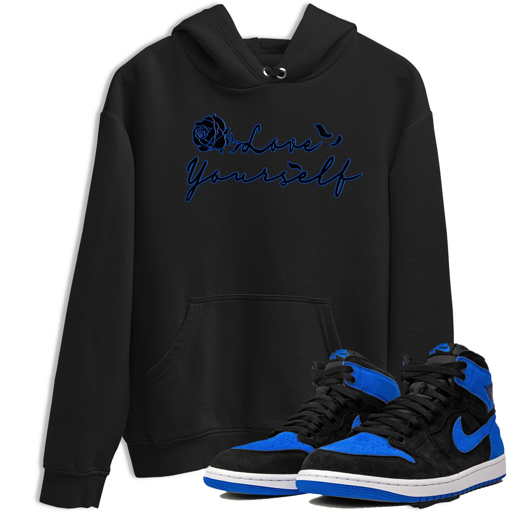 Air Jordan 1 Royal Reimagined shirt to match jordans Love Yourself sneaker tees Air Jordan 1 High OG Royal Reimagined Drip Gear Zone Sneaker Matching Shirt Unisex Black 1 T-Shirt