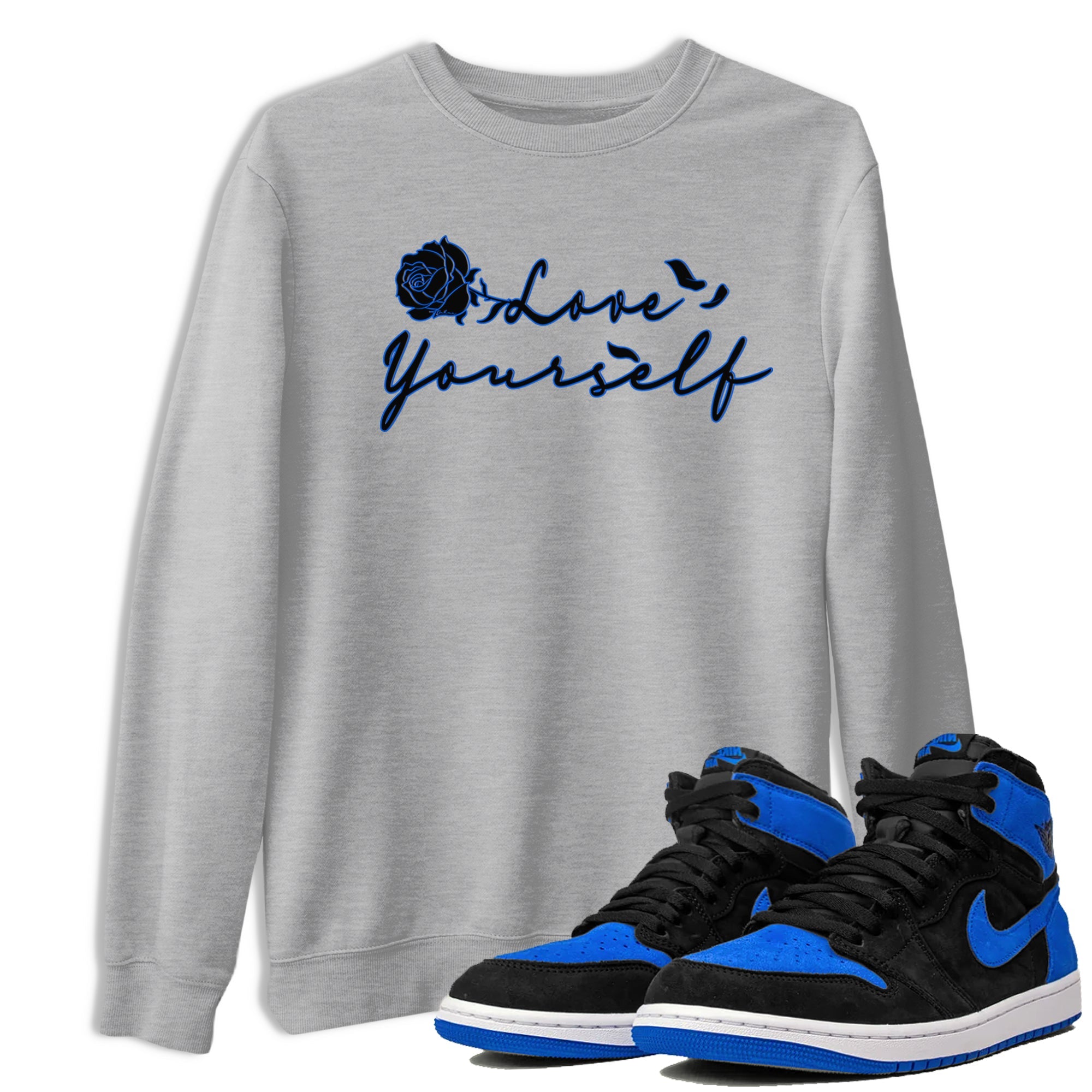 Air Jordan 1 Royal Reimagined shirt to match jordans Love Yourself sneaker tees Air Jordan 1 High OG Royal Reimagined Drip Gear Zone Sneaker Matching Shirt Unisex Heather Grey 1 T-Shirt