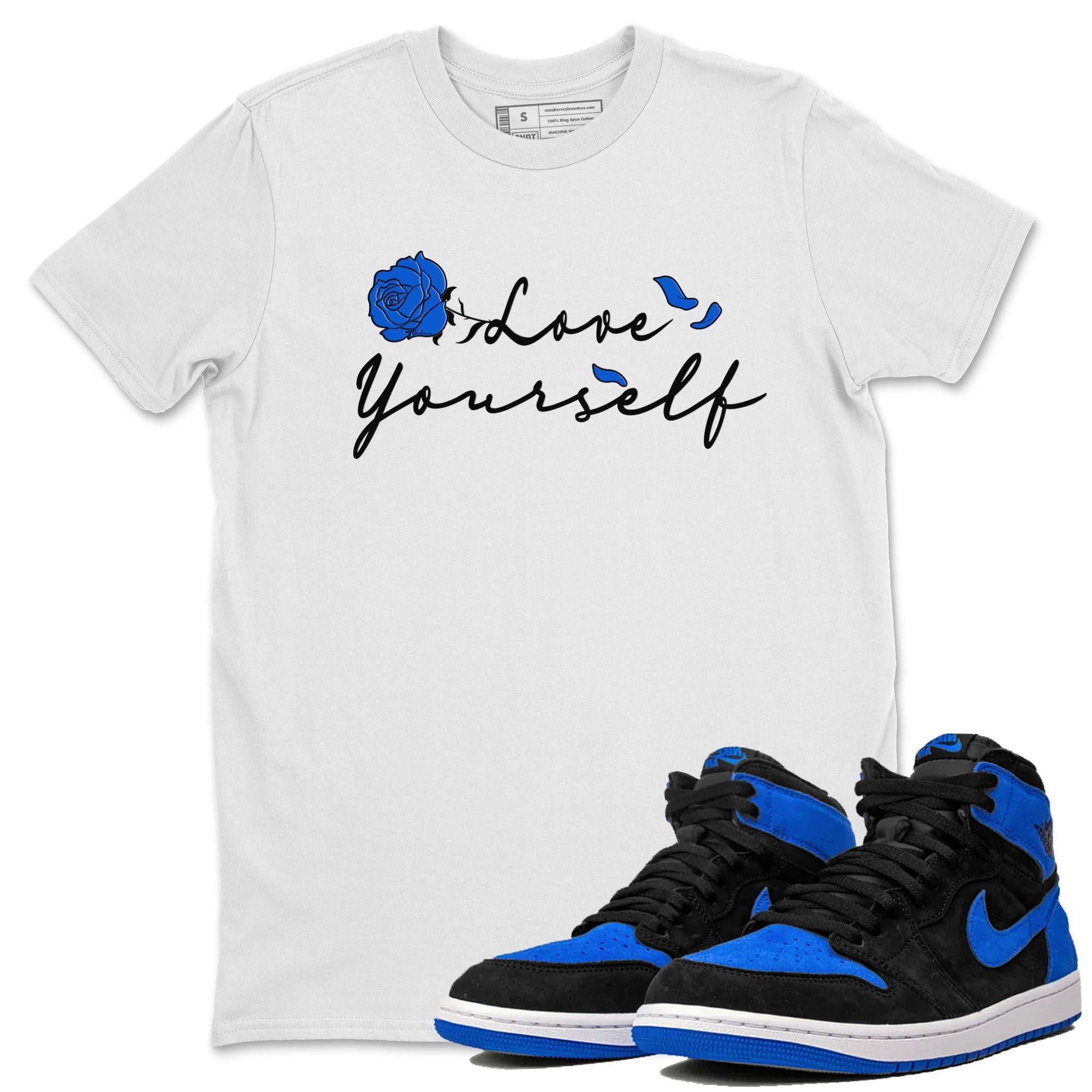 Air Jordan 1 Royal Reimagined shirt to match jordans Love Yourself sneaker tees Air Jordan 1 High OG Royal Reimagined Drip Gear Zone Sneaker Matching Shirt Unisex White 1 T-Shirt