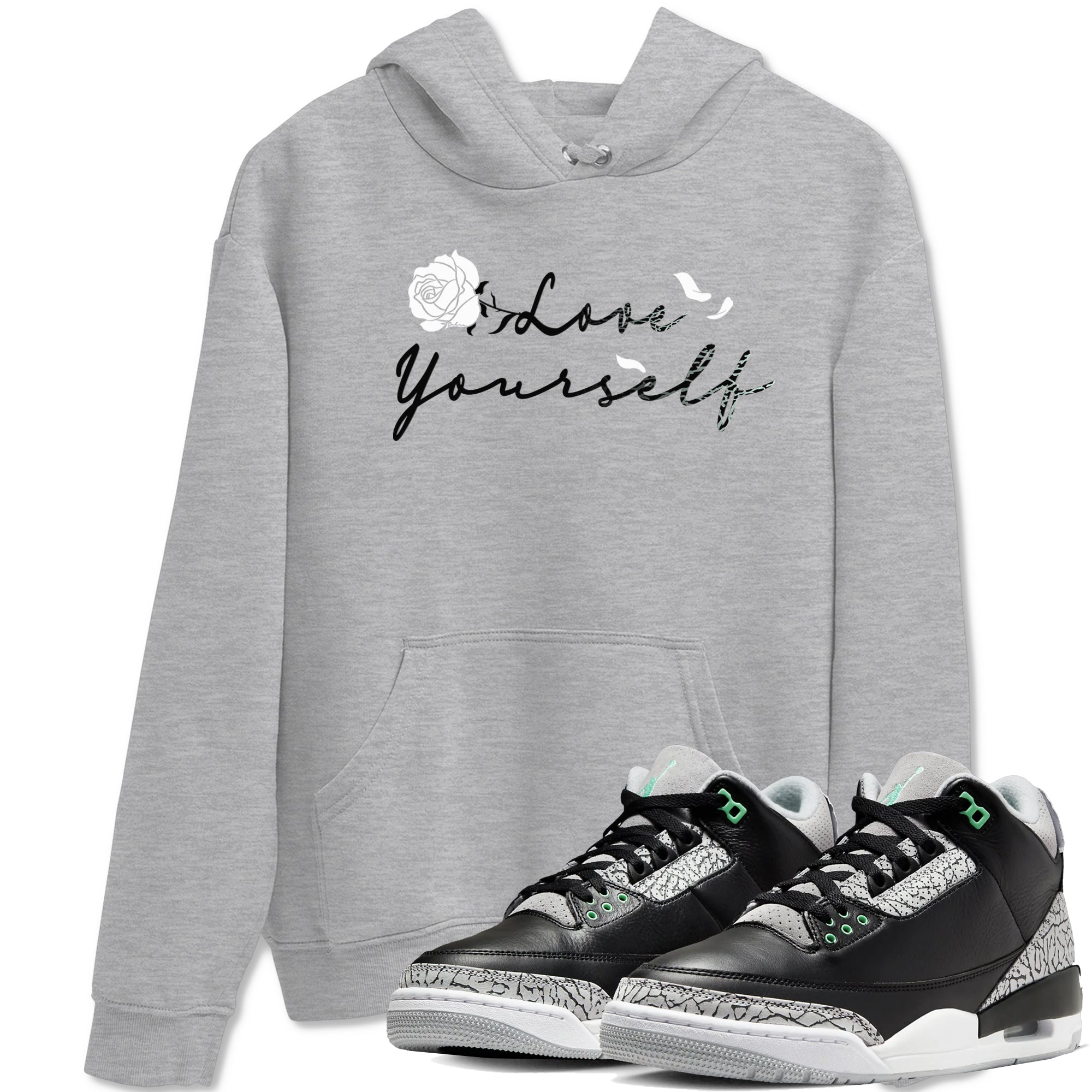 3s Green Glow shirt to match jordans Love Yourself sneaker tees Air Jordan 3 Green Glow Drip Gear Zone unisex cotton Heather Grey 1 crew neck shirt