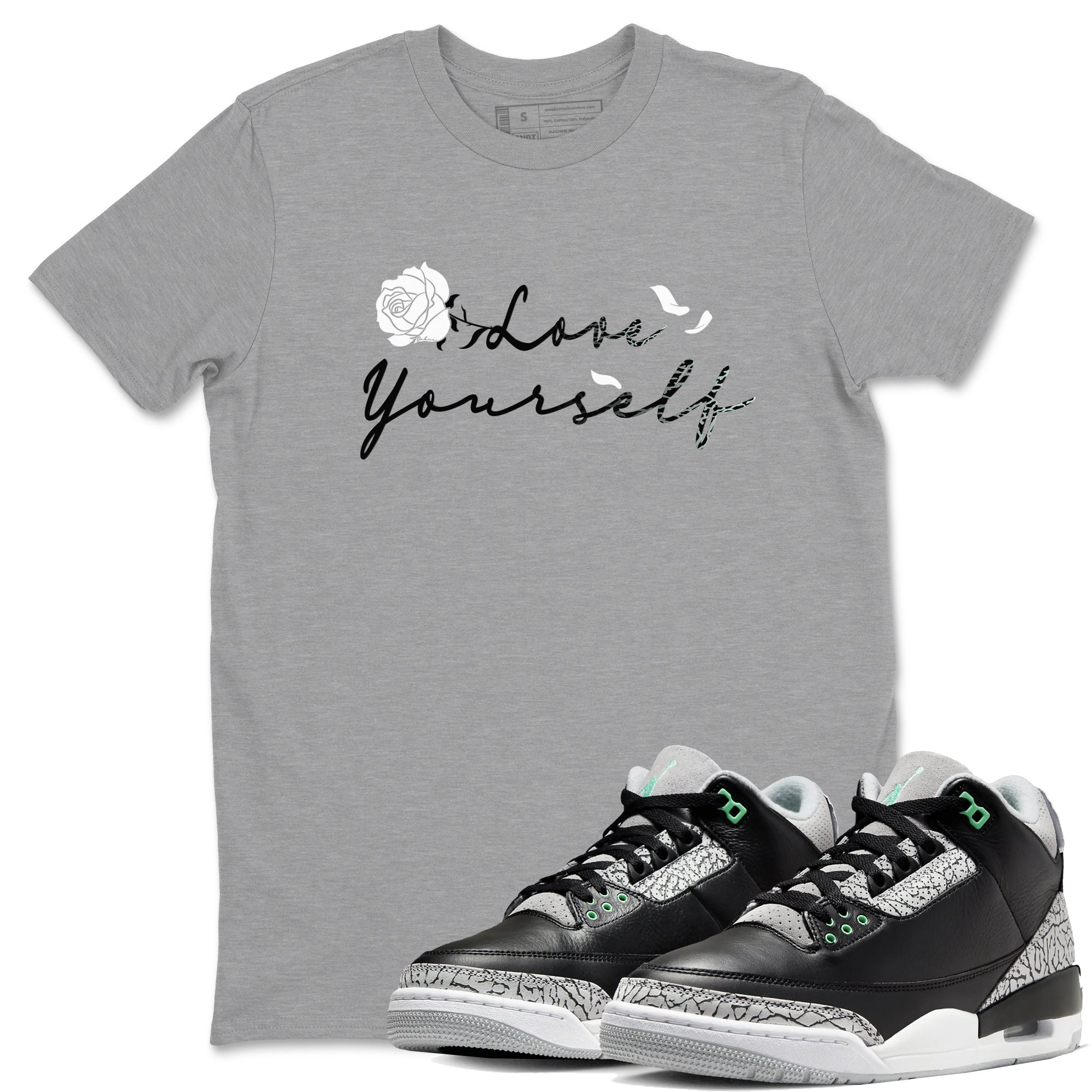 3s Green Glow shirt to match jordans Love Yourself sneaker tees Air Jordan 3 Green Glow Drip Gear Zone unisex cotton Heather Grey 1 crew neck shirt
