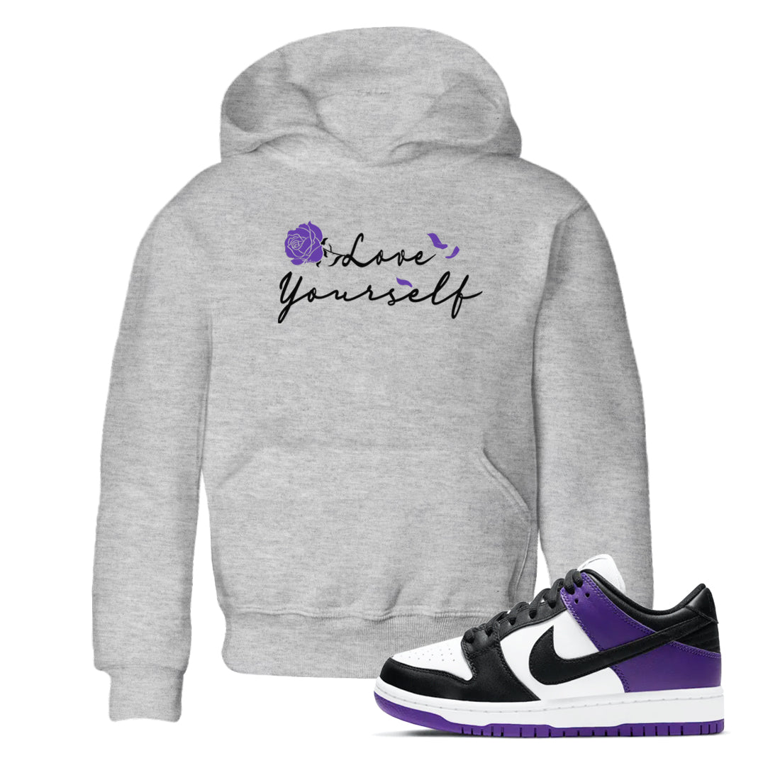 Love Yourself sneaker match tees to Court Purple Dunks street fashion brand for shirts to match Jordans Drip Gear Zone Dunks Low Court Purple unisex t-shirt Heather Grey 1 youth shirt