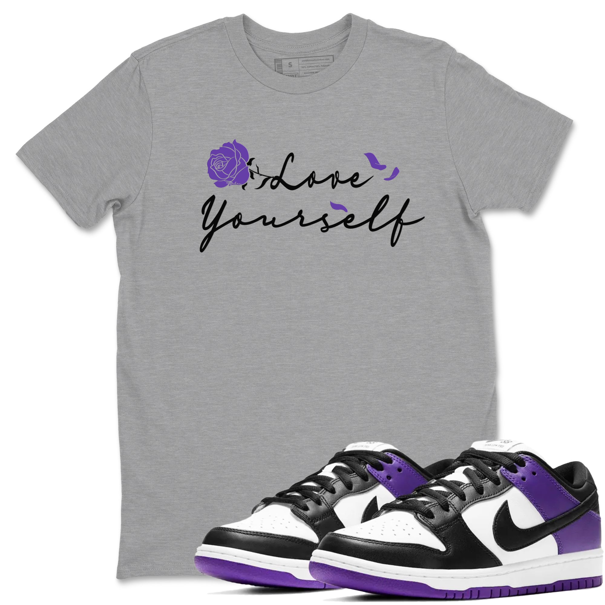 Love Yourself sneaker match tees to Court Purple Dunks street fashion brand for shirts to match Jordans Drip Gear Zone Dunks Low Court Purple unisex t-shirt Heather Grey 1 unisex shirt