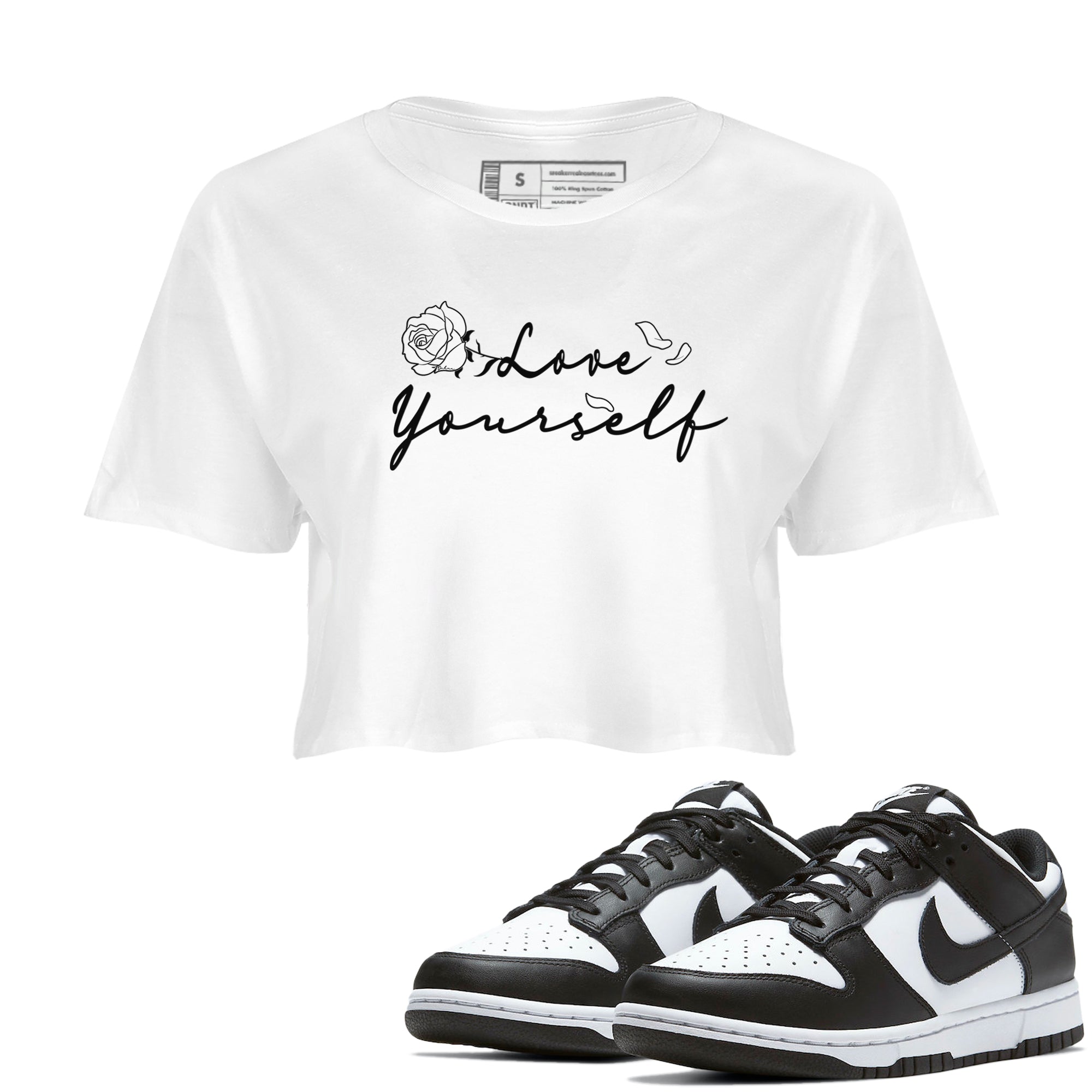 Dunk Low Panda shirt to match jordans Love Yourself sneaker tees Dunk Low Black White Drip Gear Zone White 1 crop length shirt