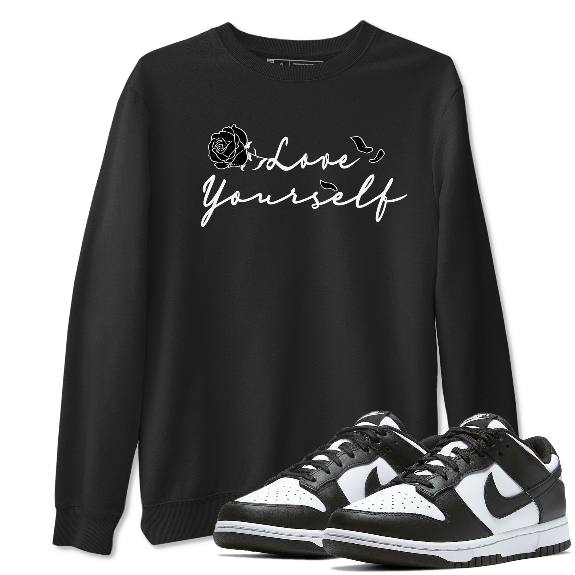 Dunk Low Panda shirt to match jordans Love Yourself sneaker tees Dunk Low Black White Drip Gear Zone unisex cotton Black 1 crew neck shirt