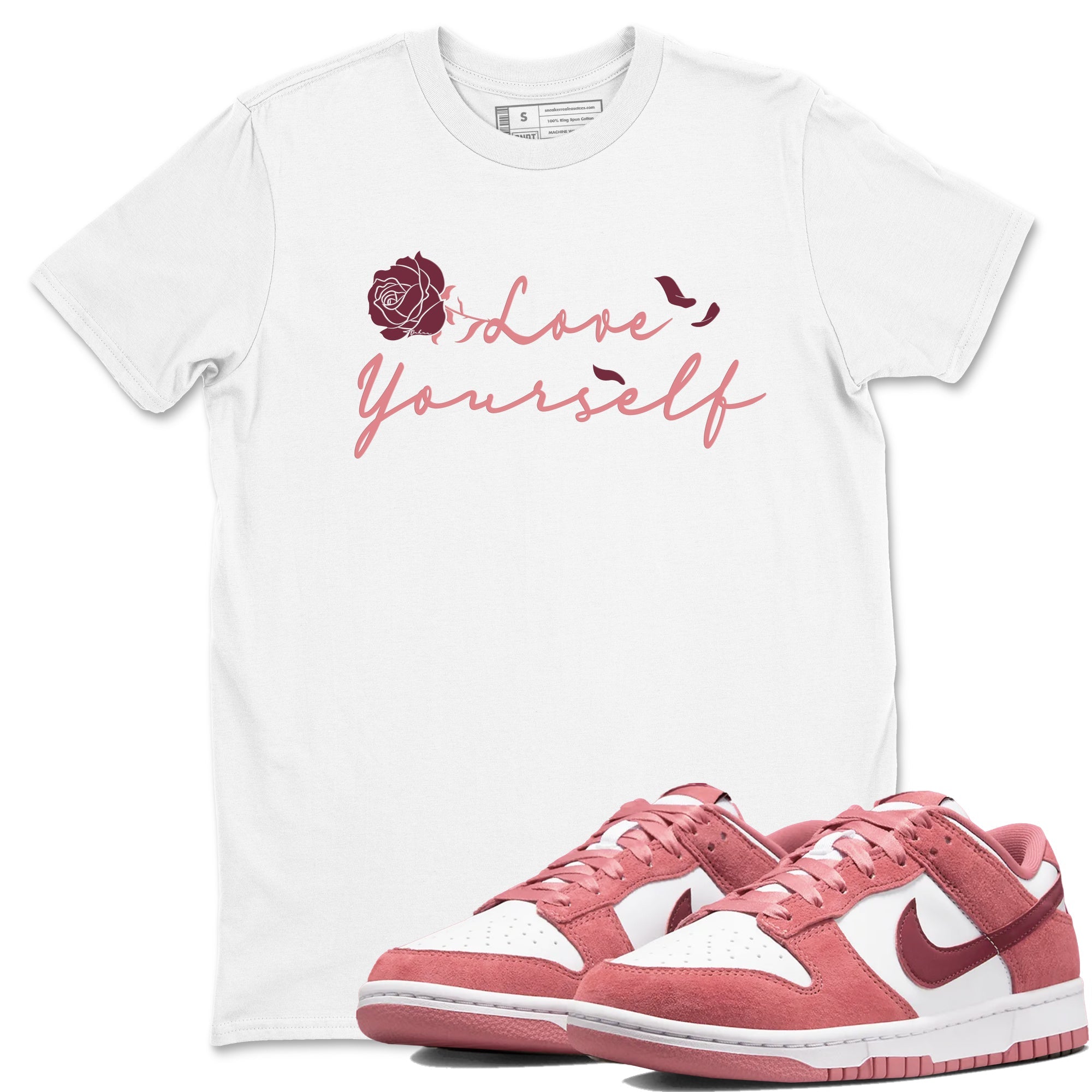 Dunk Valentine's Day shirt to match jordans Love Yourself sneaker tees Special Valentine Shirt Dunk Valentine's Day Drip Gear Zone unisex cotton White 1 crew neck shirt