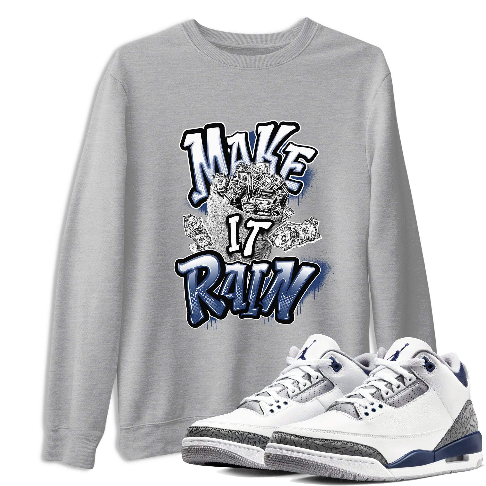3s Midnight Navy shirt to match jordans Make It Rain sneaker match t-shirt AJ3 Midnight Navy Drip Gear Zone unisex cotton Heather Grey 1 Crew Neck T-Shirt