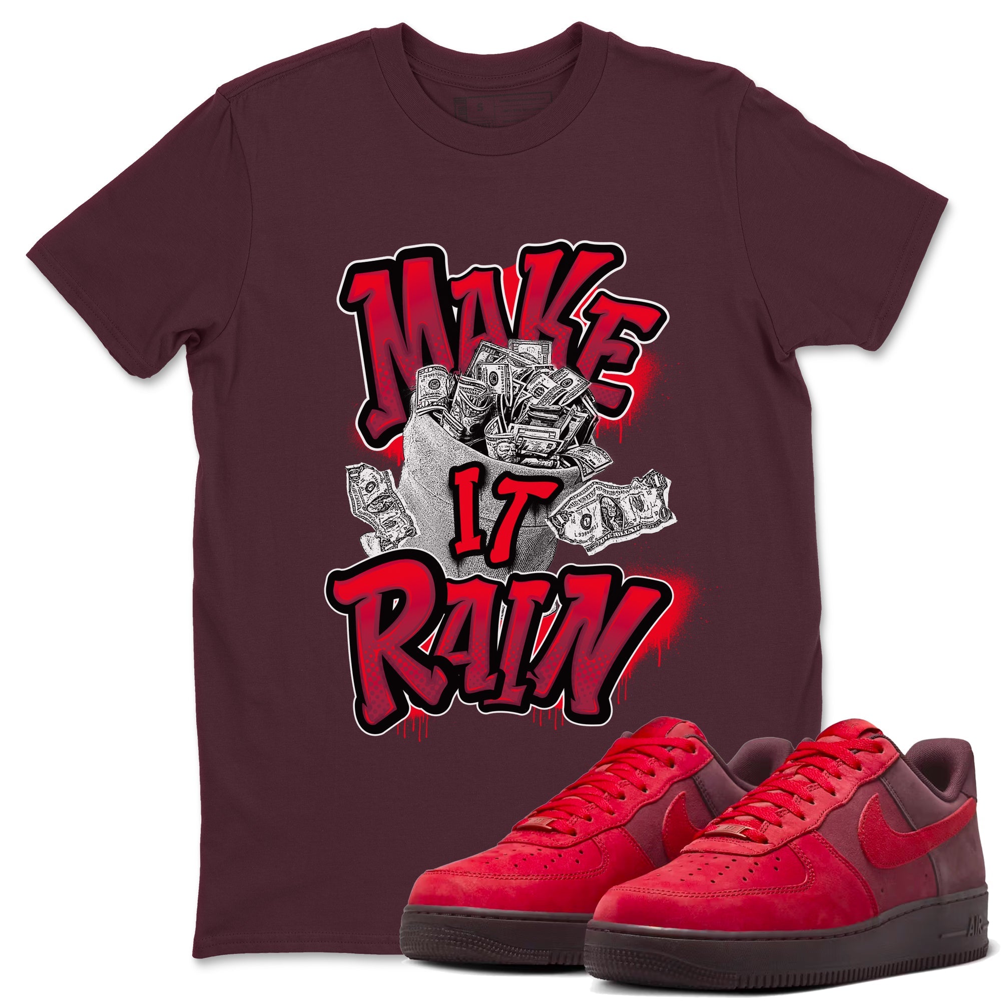 Air Force 1 Layers of Love shirt to match jordans Make It Rain Money sneaker tees af1 Layers of Love Drip Gear Zone unisex cotton Maroon 1 crew neck shirt
