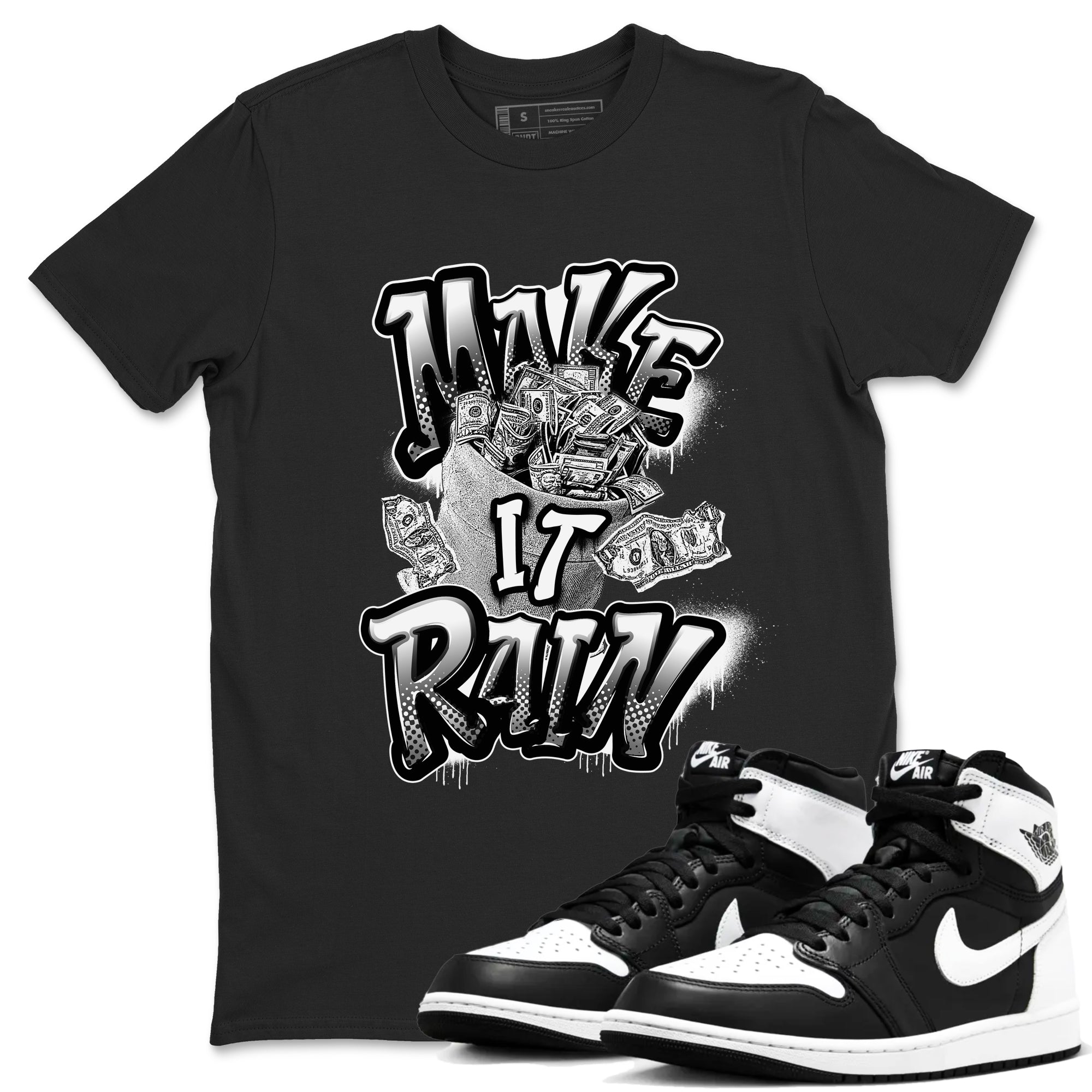 1s Black White shirt to match jordans Make It Rain Money sneaker tees Air Jordan 1 High OG Black White Drip Gear Zone unisex cotton Black 1 crew neck shirt