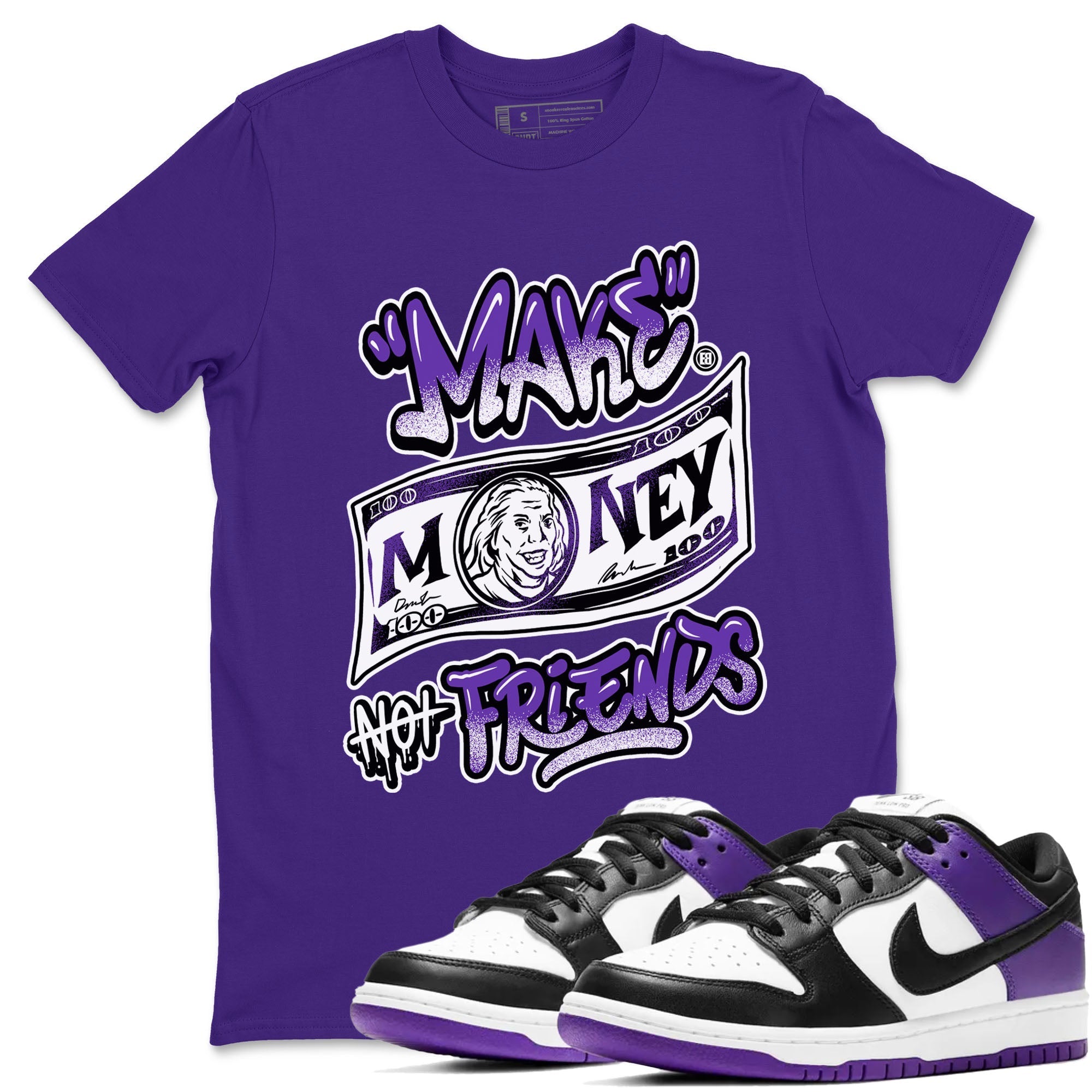 Nike SB Dunk Low Court Purple Shirt To Match Jordans Make Money Not Friends Streetwear Fashion Dunk Low Court Purple Drip Gear Zone unisex crew neck t-shirt Purple 1 crew neck shirt