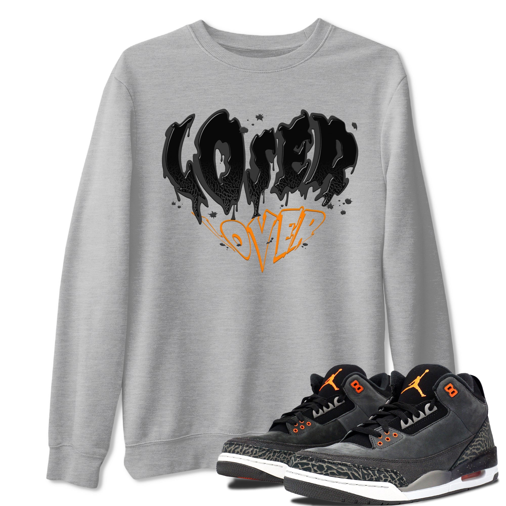 Air Jordan 3 Retro Fear shirt to match jordans Melting Loser Lover sneaker tees AJ3 Fear Drip Gear Zone Sneaker Matching Cotton Shirt unisex cotton Heather Grey 1 crew neck shirt