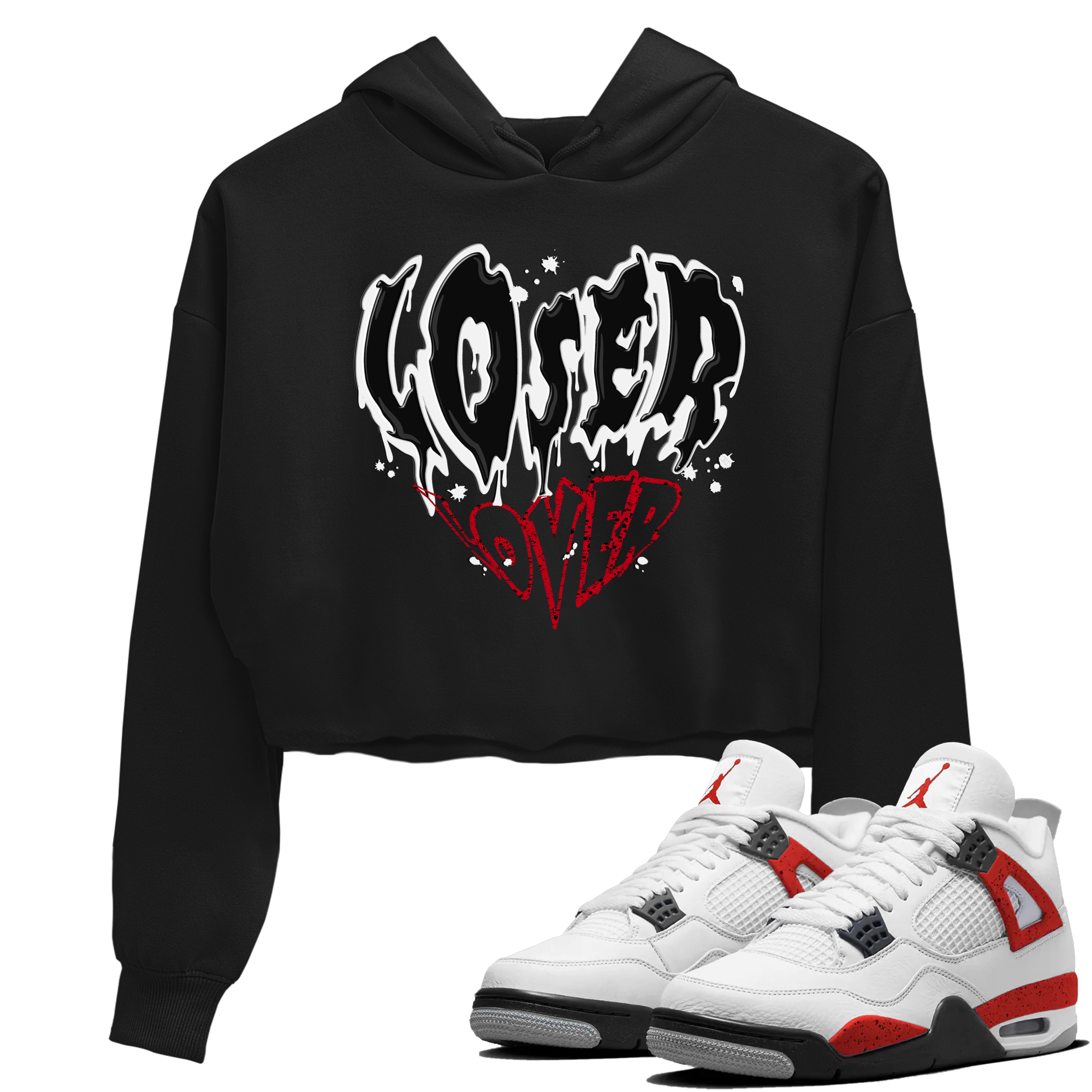 Red Cement 4 shirt to match jordans Melting Loser Lover Streetwear Sneaker Shirt Air Jordan 4 Red Cement Drip Gear Zone Sneaker Matching Clothing Black 1 Crop T-Shirt