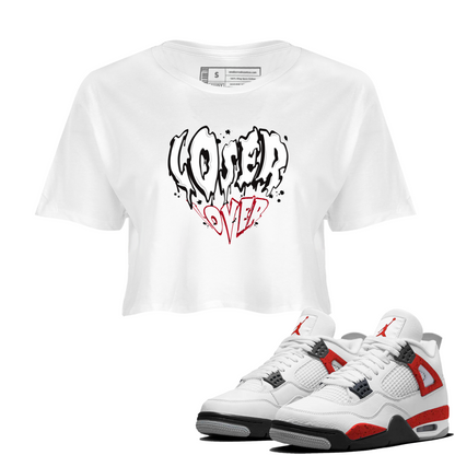 Red Cement 4 shirt to match jordans Melting Loser Lover Streetwear Sneaker Shirt Air Jordan 4 Red Cement Drip Gear Zone Sneaker Matching Clothing White 1 Crop T-Shirt