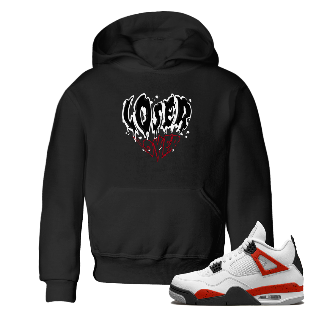 Red Cement 4 shirt to match jordans Melting Loser Lover Streetwear Sneaker Shirt Air Jordan 4 Red Cement Drip Gear Zone Sneaker Matching Clothing Baby Toddler Black 1 T-Shirt