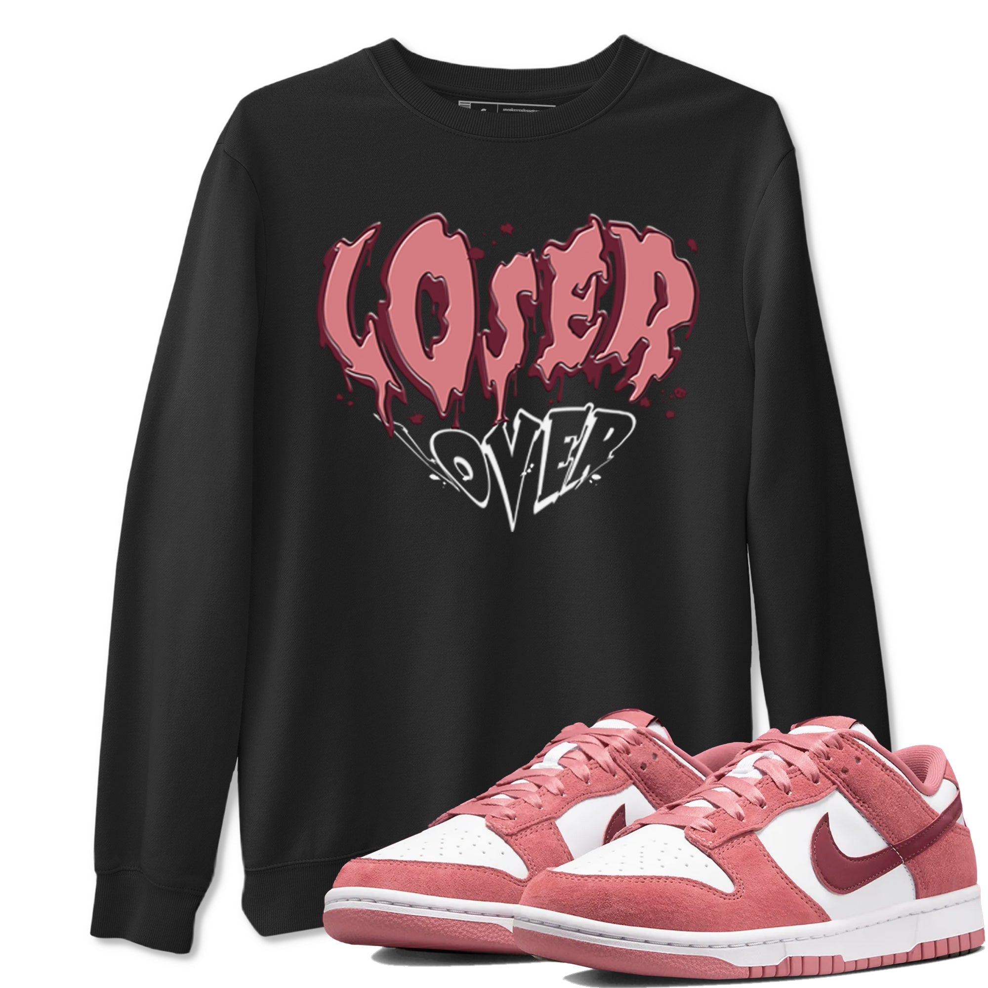 Dunk Valentine's Day shirt to match jordans Melting Loser Lover sneaker tees Dunk Low Valentines Day Drip Gear Zone unisex cotton Black 1 crew neck shirt