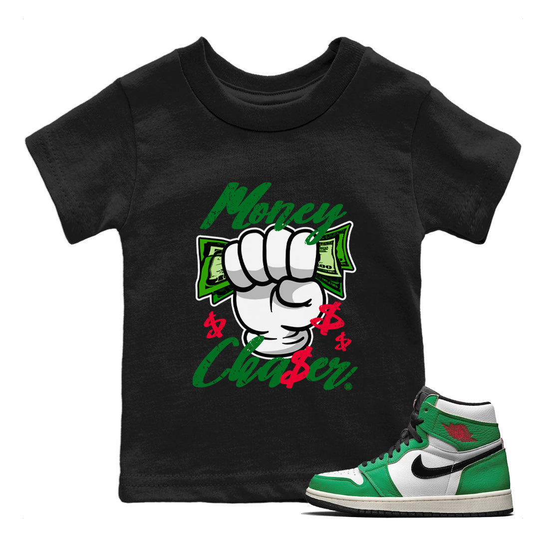 1s Lucky Green Sneaker Match Tees Money Chaser Streetwear Sneaker Shirt Air Jordan 1 Lucky Green Sneaker Release Tees Kids Shirts Black 1