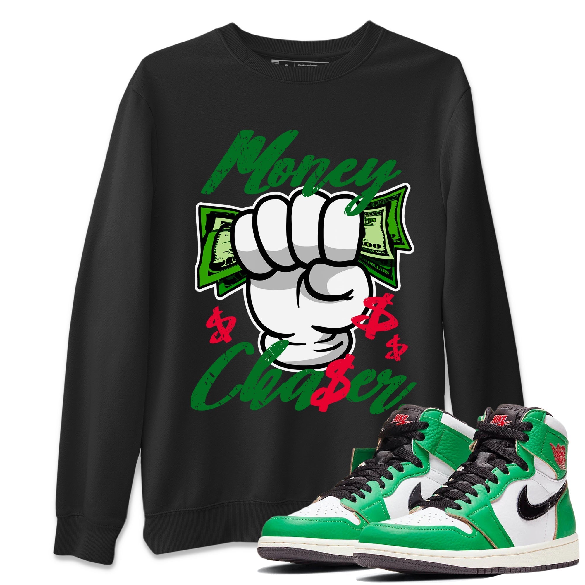 1s Lucky Green Sneaker Match Tees Money Chaser Streetwear Sneaker Shirt Air Jordan 1 Lucky Green Sneaker Release Tees Unisex Shirts Black 1