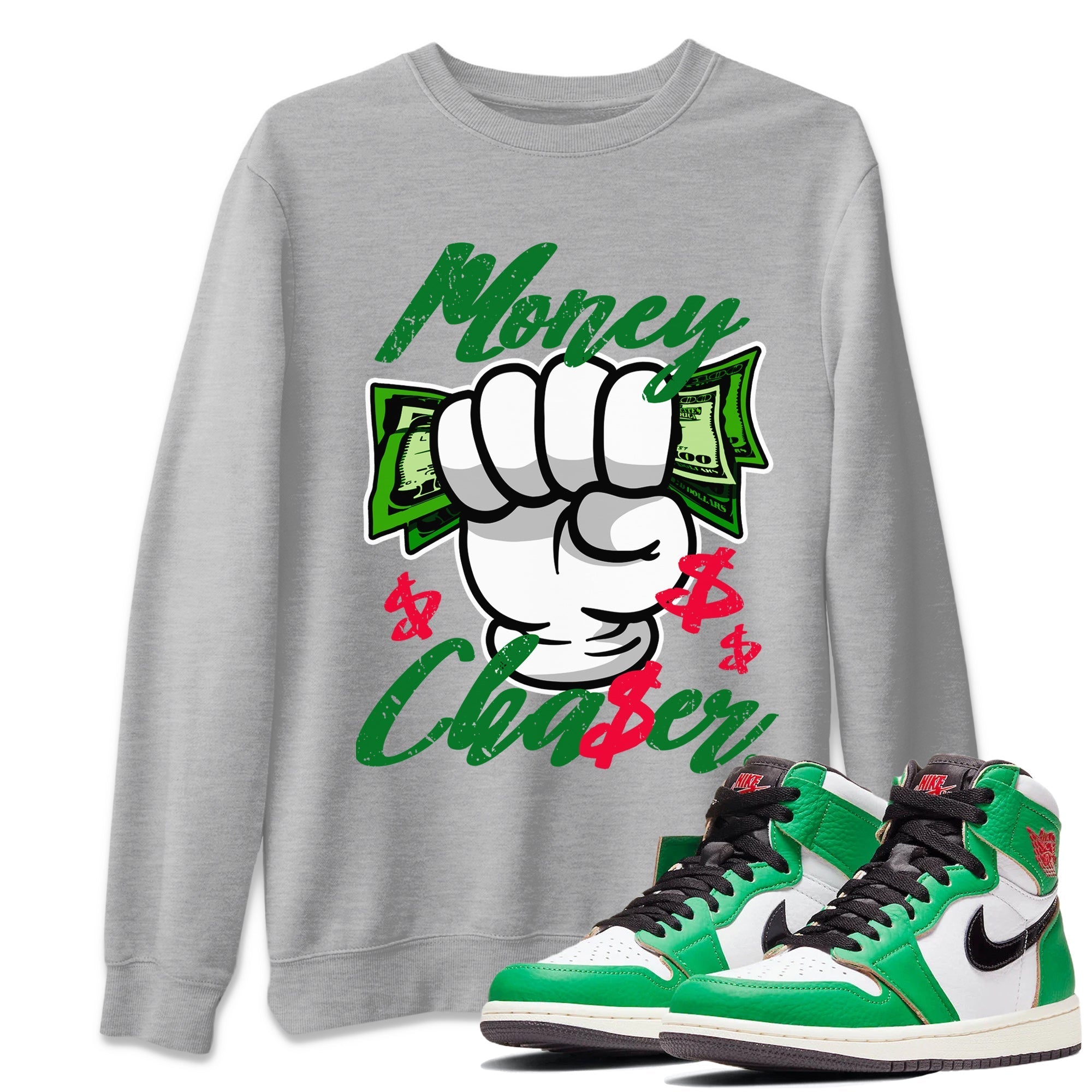 1s Lucky Green Sneaker Match Tees Money Chaser Streetwear Sneaker Shirt Air Jordan 1 Lucky Green Sneaker Release Tees Unisex Shirts Heather Grey 1