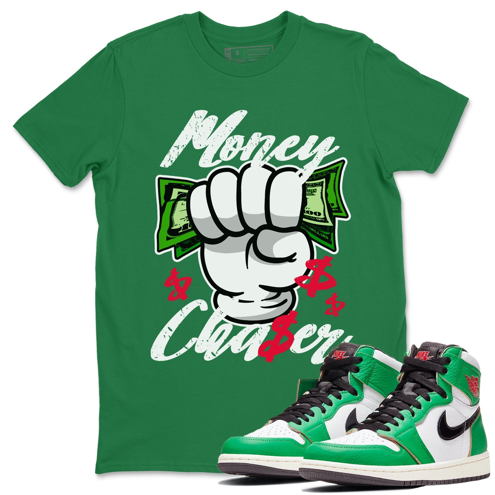 1s Lucky Green Sneaker Match Tees Money Chaser Streetwear Sneaker Shirt Air Jordan 1 Lucky Green Sneaker Release Tees Unisex Shirts Kelly Green 1