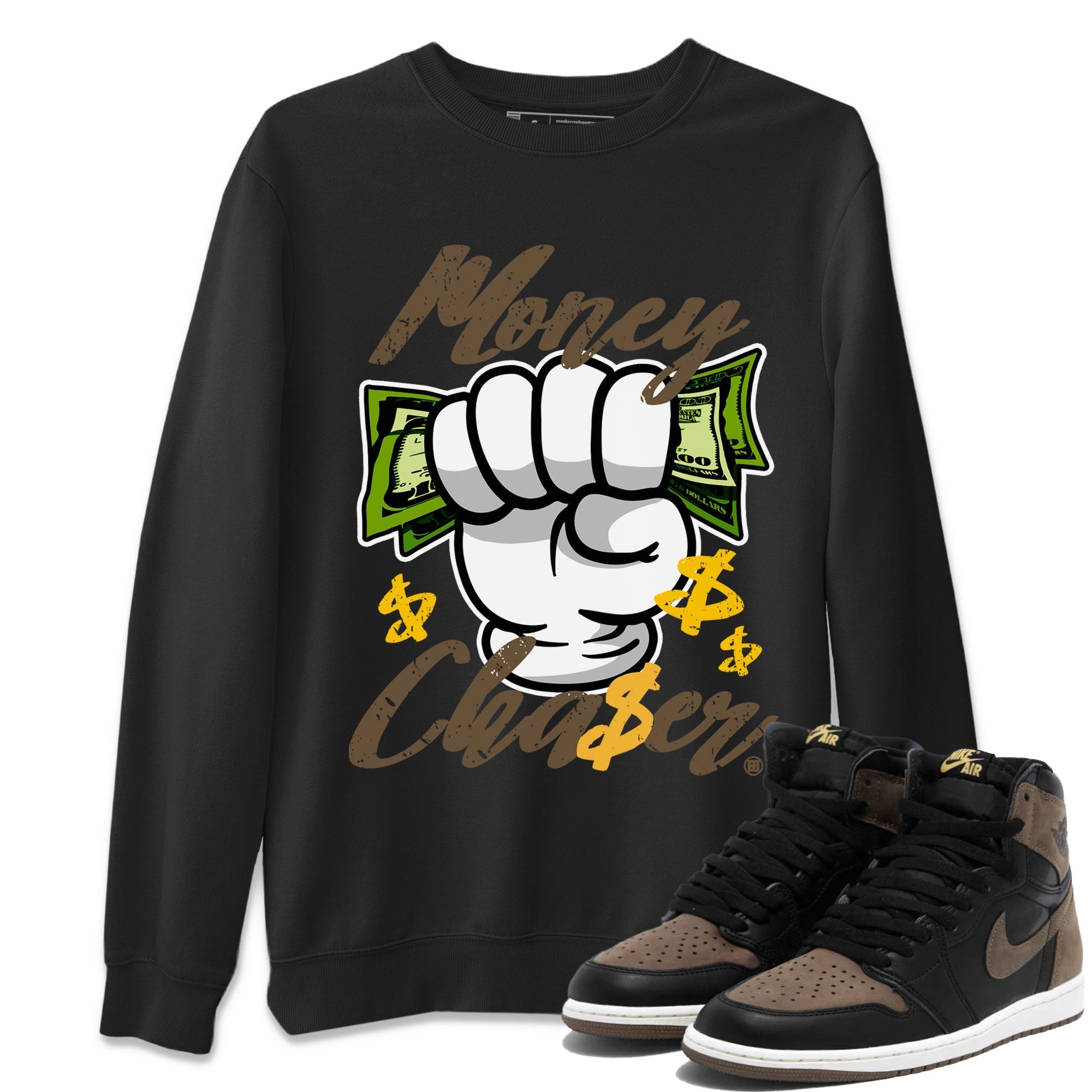 Air Jordan 1 Retro High OG Palomino shirt to match jordans Money Chaser Streetwear Sneaker Shirt Air Jordan 1 Palomino Drip Gear Zone Sneaker Matching Clothing Unisex Black 1 T-Shirt