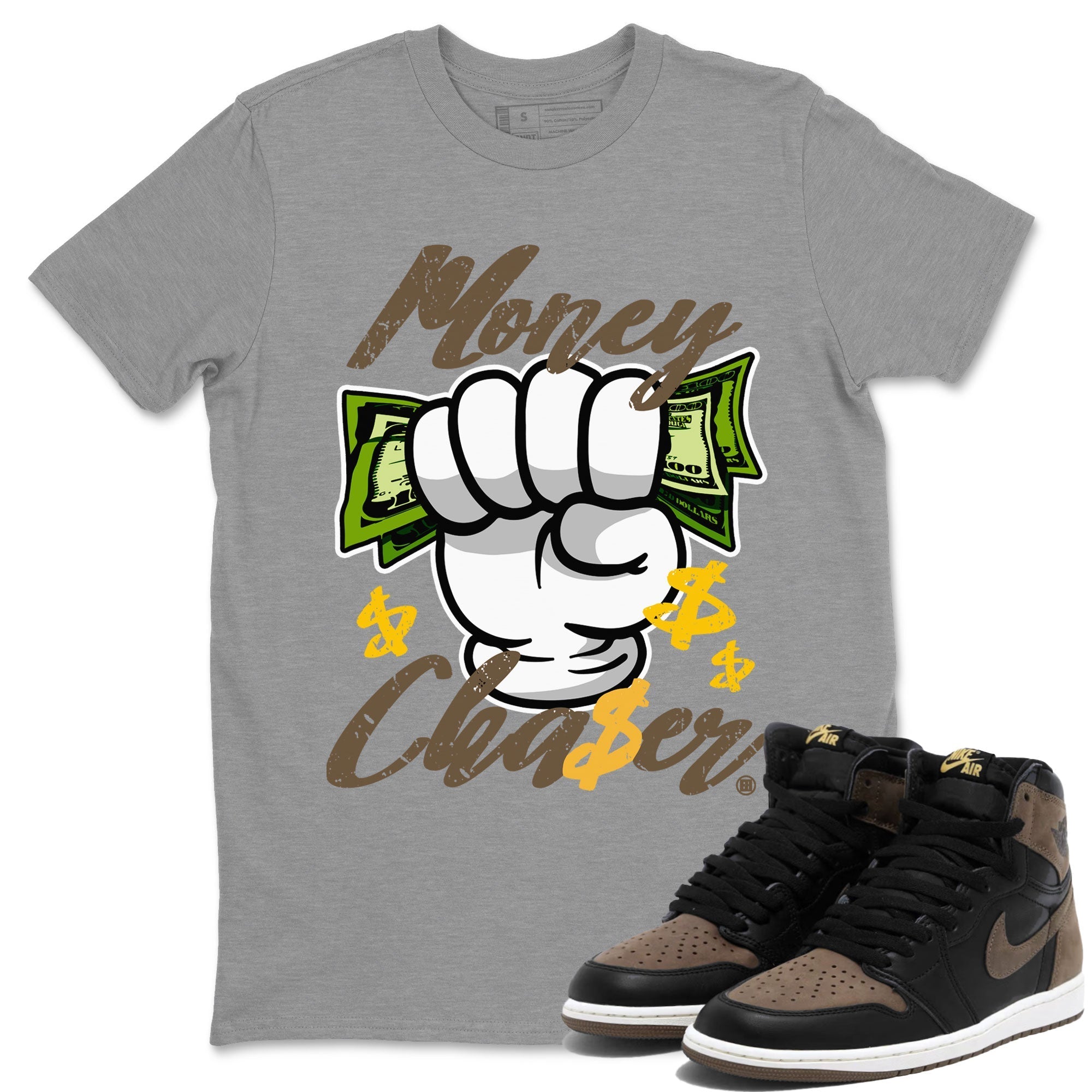 Air Jordan 1 Retro High OG Palomino shirt to match jordans Money Chaser Streetwear Sneaker Shirt Air Jordan 1 Palomino Drip Gear Zone Sneaker Matching Clothing Unisex Heather Grey 1 T-Shirt