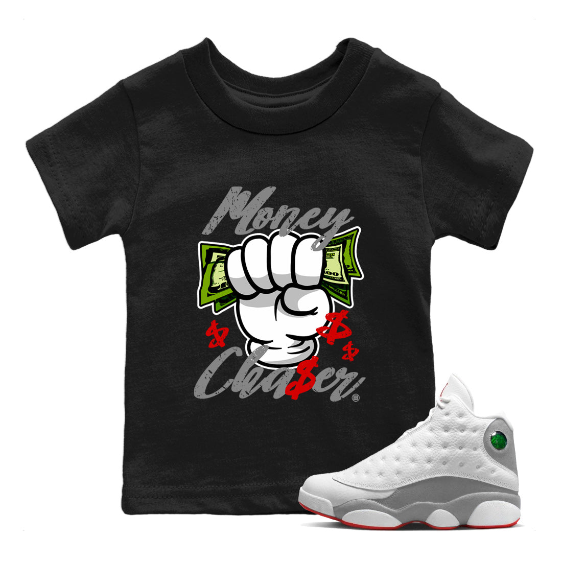 Air Jordan 13 Wolf Grey Sneaker Match Tees Money Chaser Streetwear Sneaker Shirt 13 Wolf Grey Sneaker Release Tees Kids Shirts Black 1