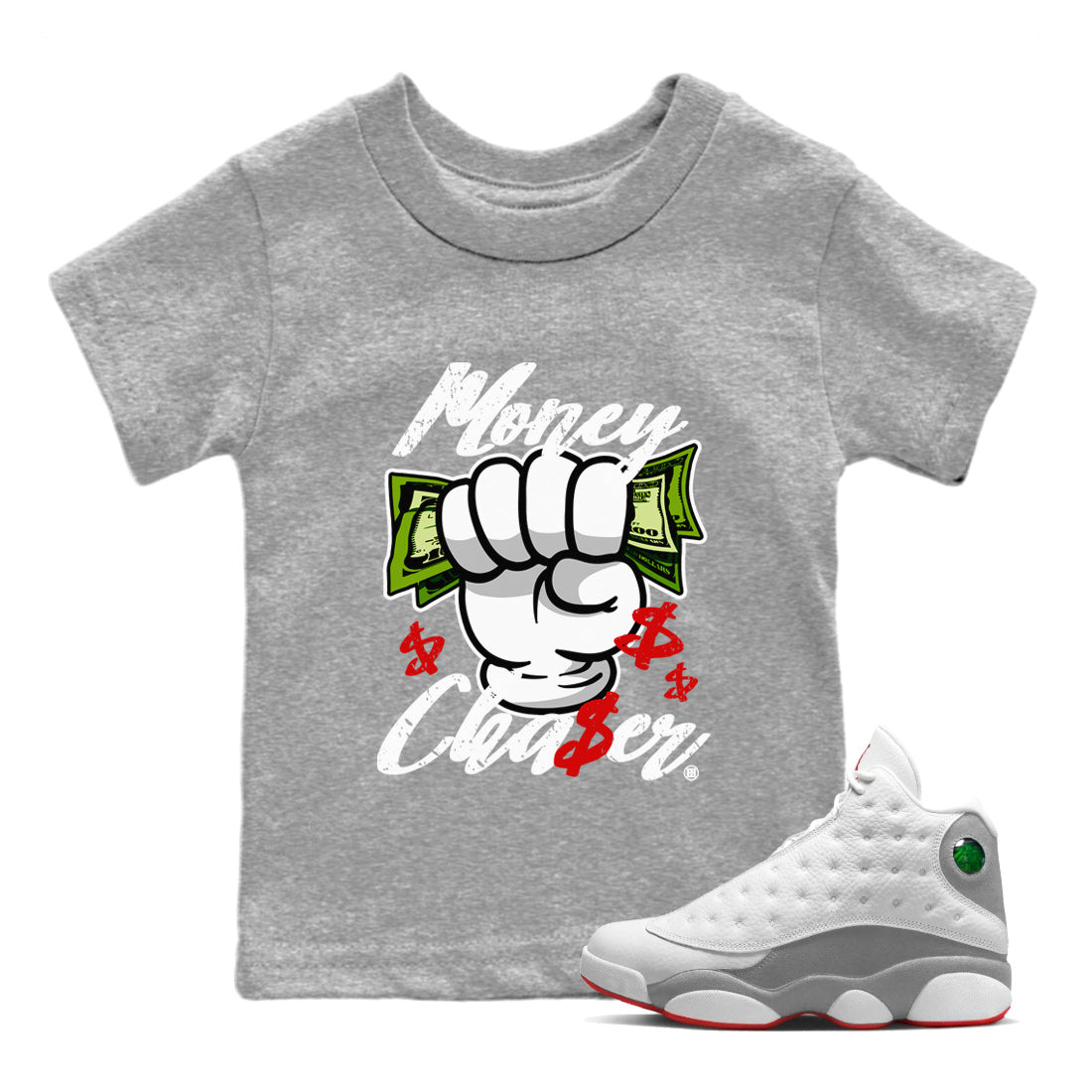 Air Jordan 13 Wolf Grey Sneaker Match Tees Money Chaser Streetwear Sneaker Shirt 13 Wolf Grey Sneaker Release Tees Kids Shirts Heather Grey 1