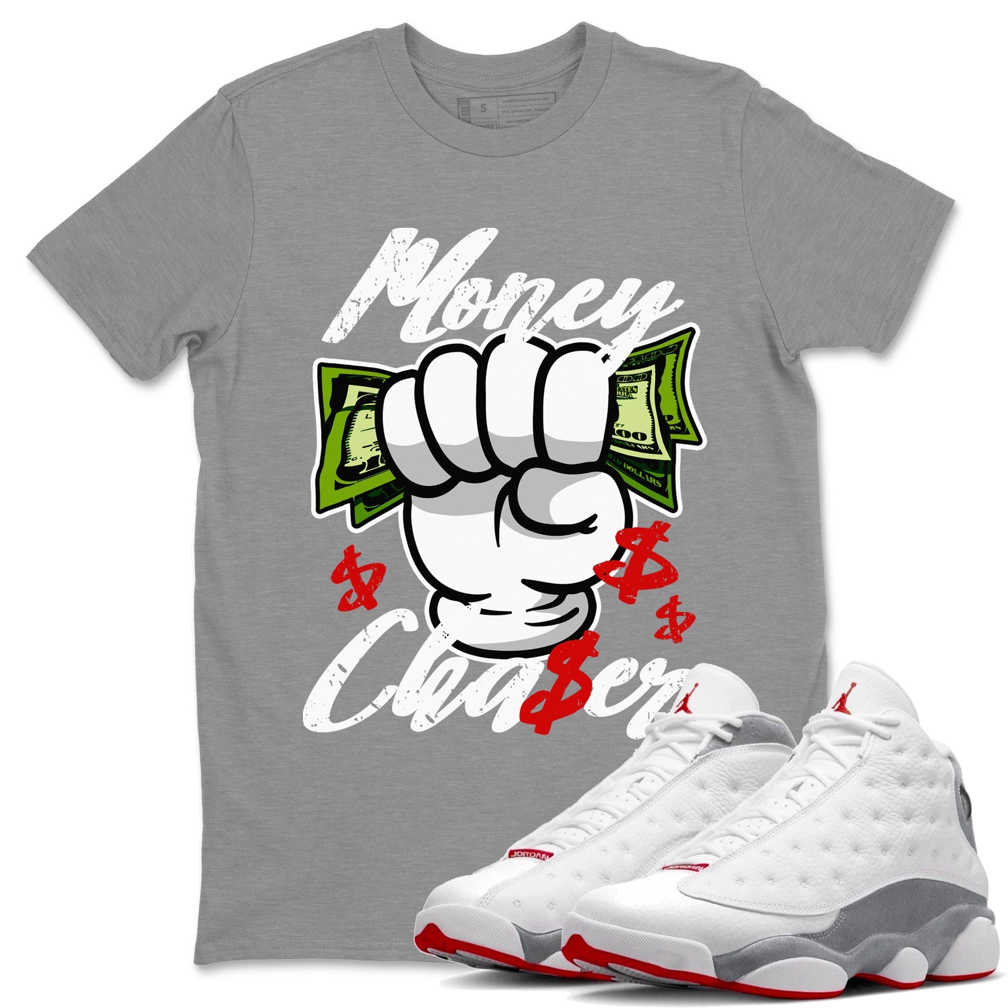 Air Jordan 13 Wolf Grey Sneaker Match Tees Money Chaser Streetwear Sneaker Shirt 13 Wolf Grey Sneaker Release Tees Unisex Shirts Heather Grey 1
