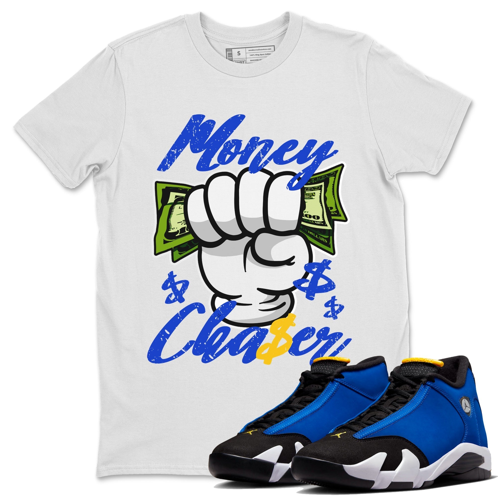 14 Laney Sneaker Match Tees Money Chaser Streetwear Sneaker Shirt Air Jordan 14 Laney Sneaker Release Tees Unisex Shirts White 1