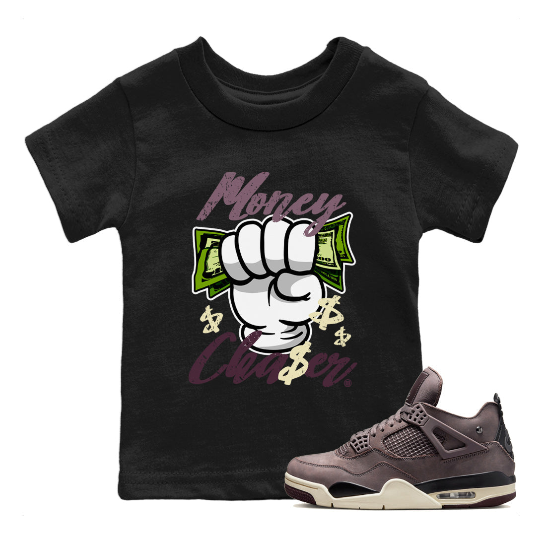 Air Jordan 4 A Ma Maniere Sneaker Match Tees Money Chaser Streetwear Sneaker Shirt Jordan 4 A Ma Maniere Sneaker Release Tees Kids Shirts Black 1