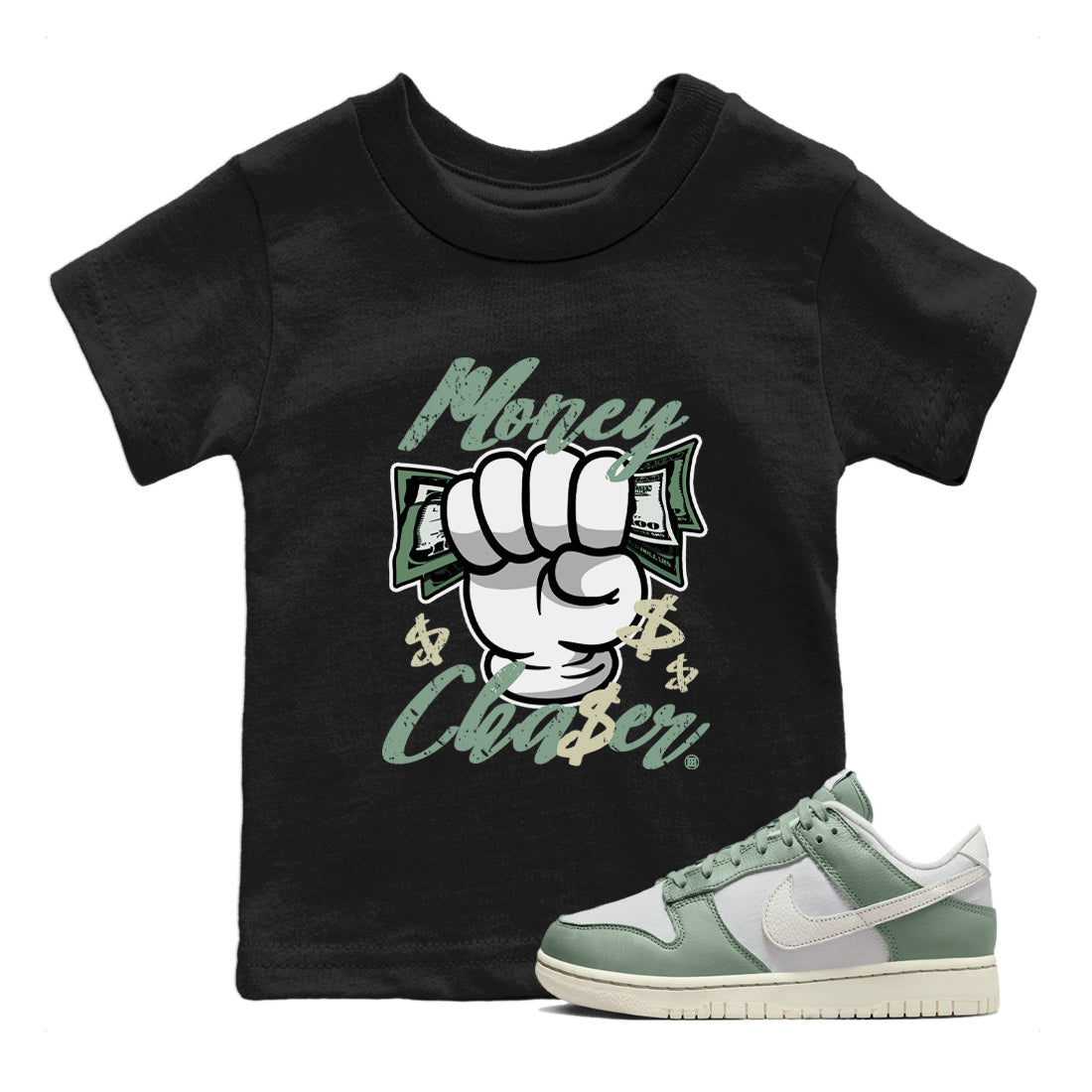 Dunk Low Mica Green Sneaker Match Tees Money Chaser Streetwear Sneaker Shirt Dunk Mica Green Sneaker Release Tees Kids Shirts Black 1