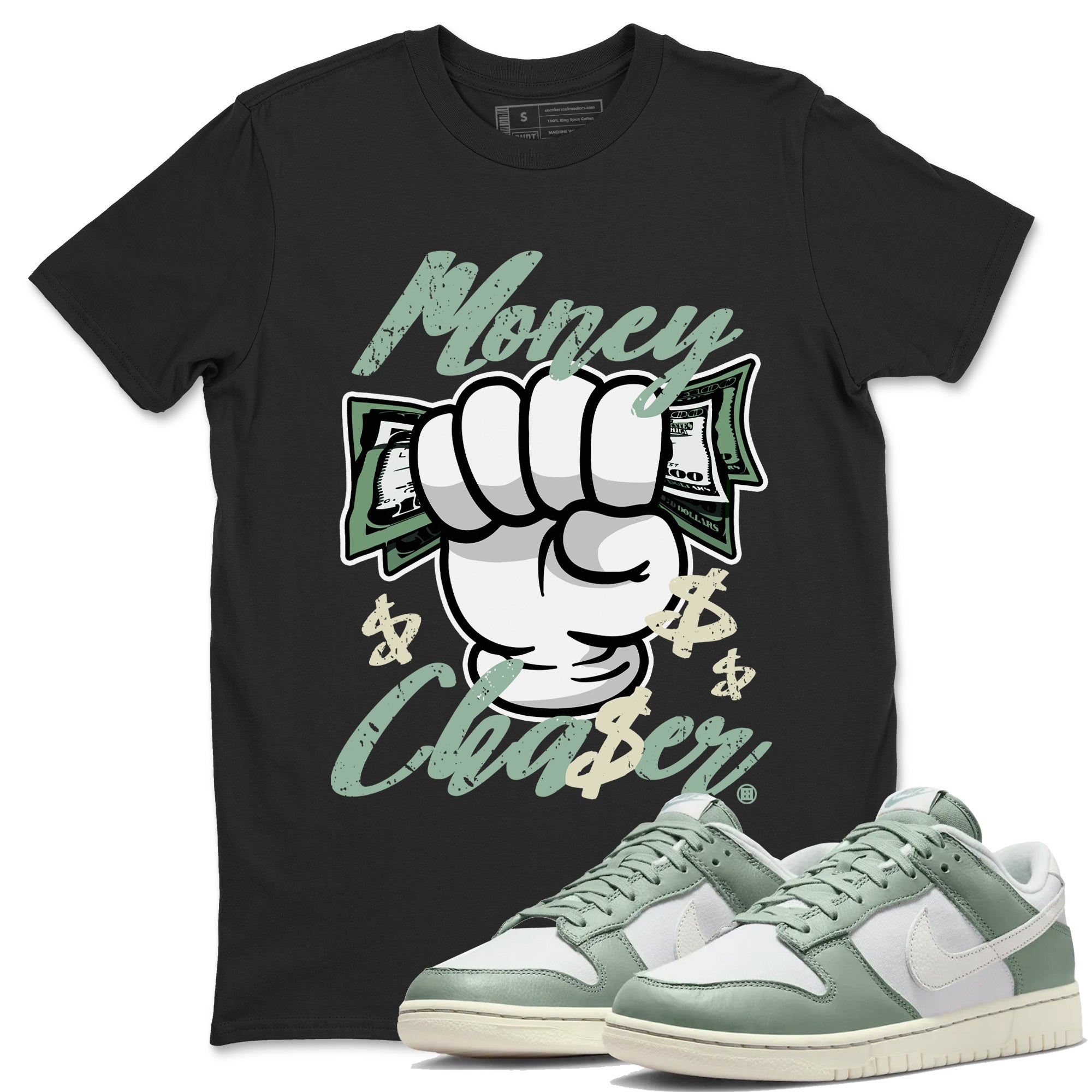 Dunk Low Mica Green Sneaker Match Tees Money Chaser Streetwear Sneaker Shirt Dunk Mica Green Sneaker Release Tees Unisex Shirts Black 1