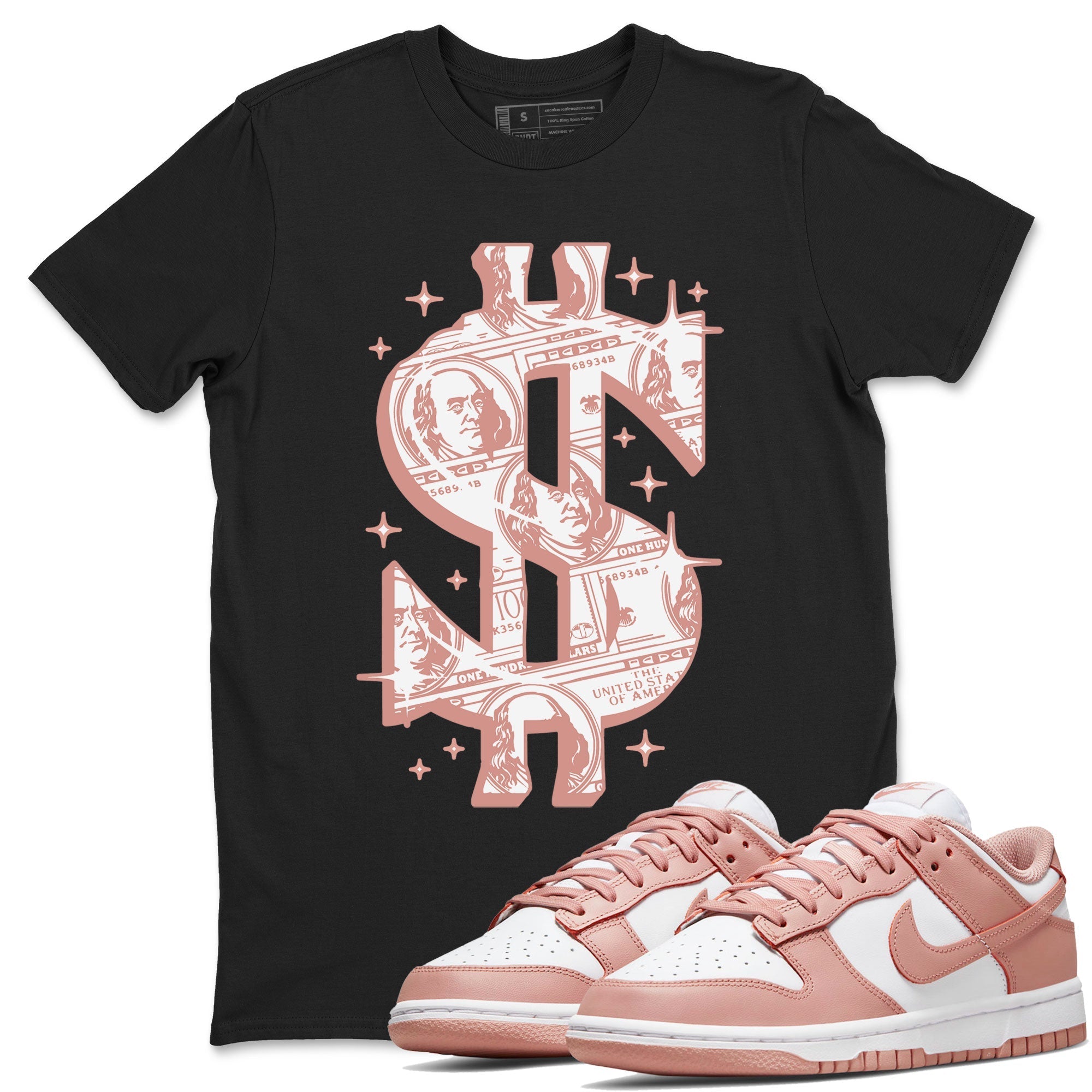 Dunk Low WMNS Rose Whisper shirt to match jordans Money Dollar Streetwear Sneaker Shirt Dunk Rose Whisper Drip Gear Zone Sneaker Matching Clothing Casual Unisex shirts Black 1 T-Shirt