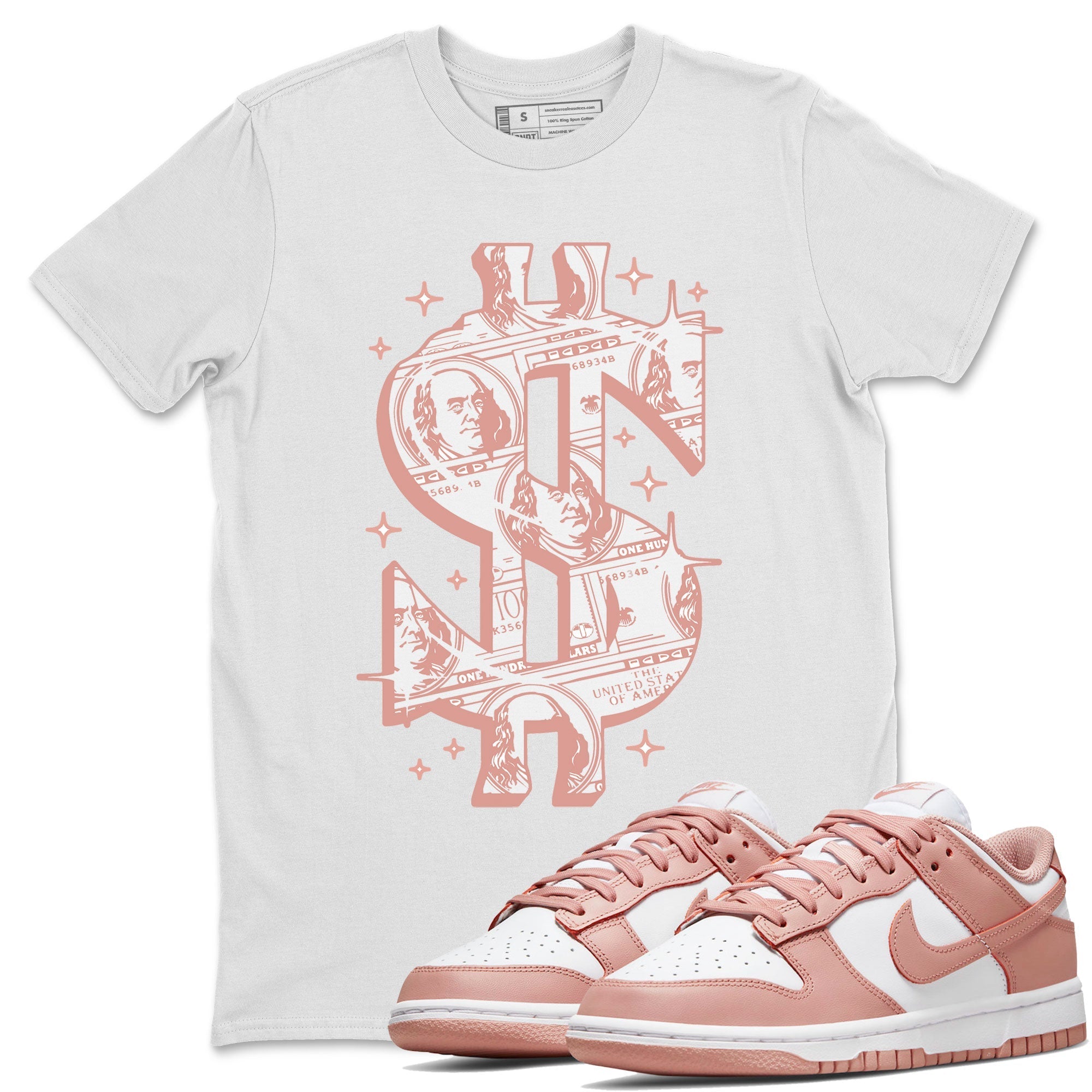 Dunk Low WMNS Rose Whisper shirt to match jordans Money Dollar Streetwear Sneaker Shirt Dunk Rose Whisper Drip Gear Zone Sneaker Matching Clothing Casual Unisex shirts White 1 T-Shirt